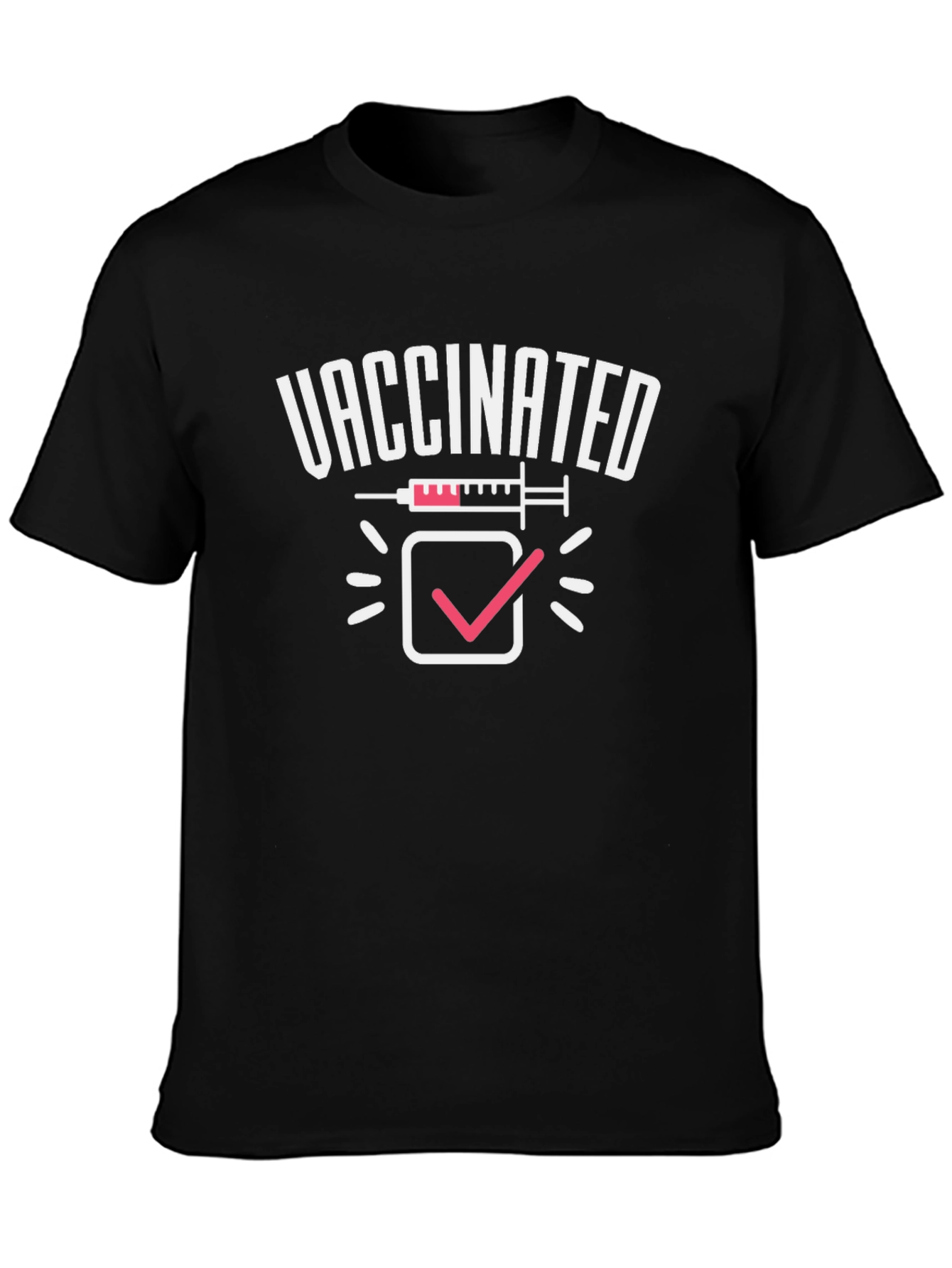 Vaccinated T-Shirt - Pro Vaccine Tee