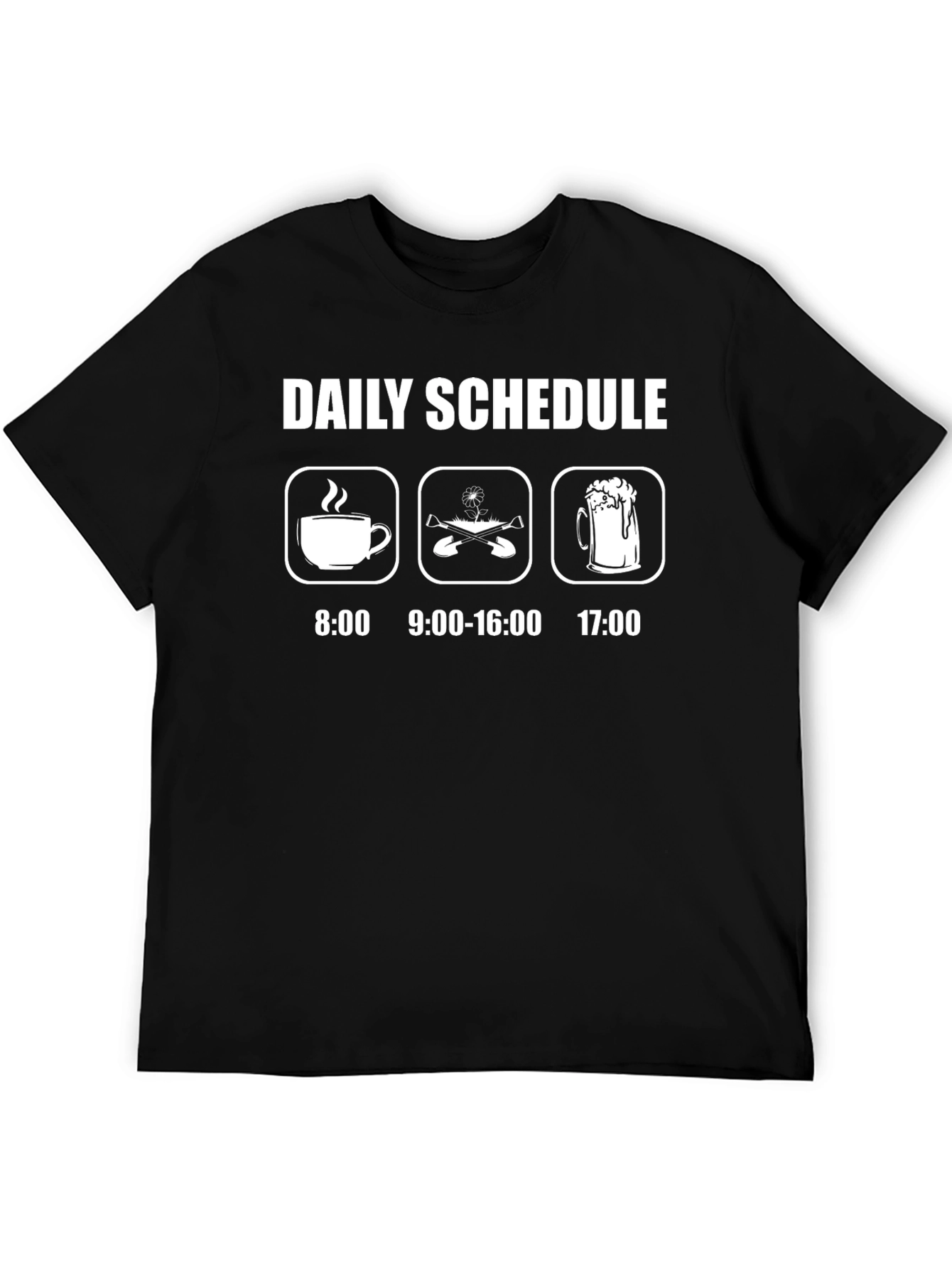 Gardeners Daily Schedule T-Shirt