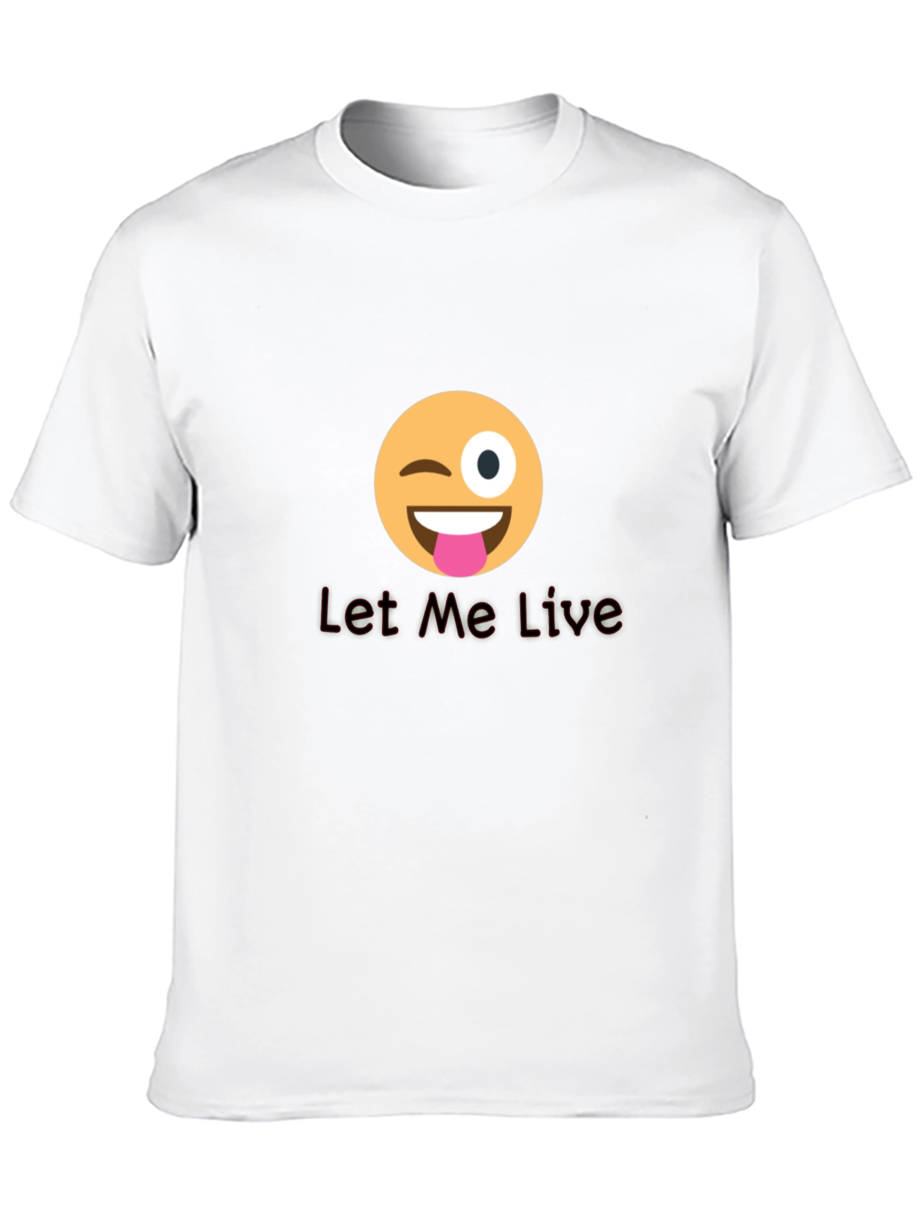 Winking Emoji T-Shirt - Let Me Live