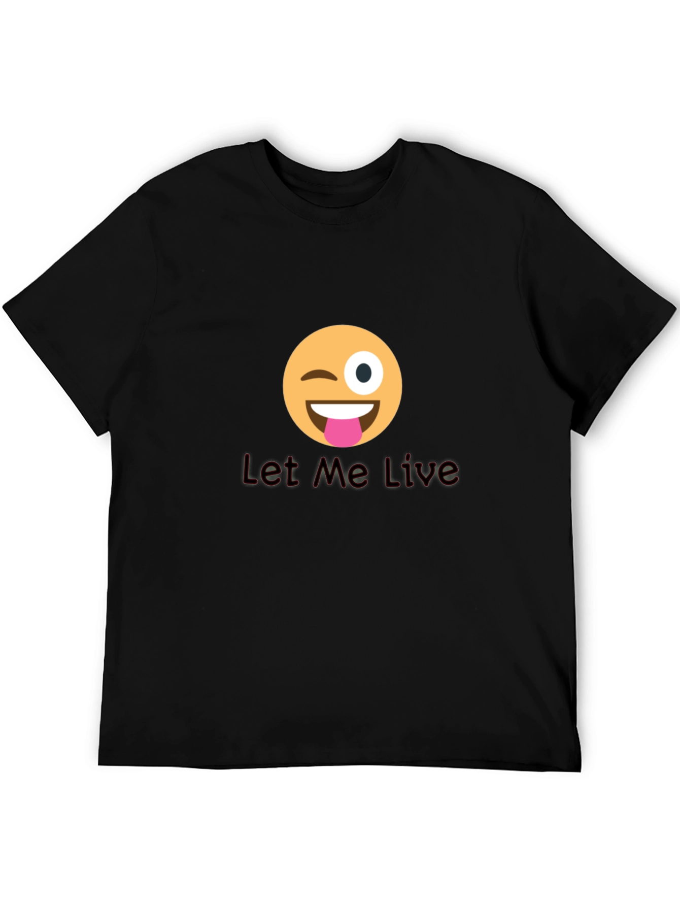 Winking Emoji T-Shirt - Let Me Live