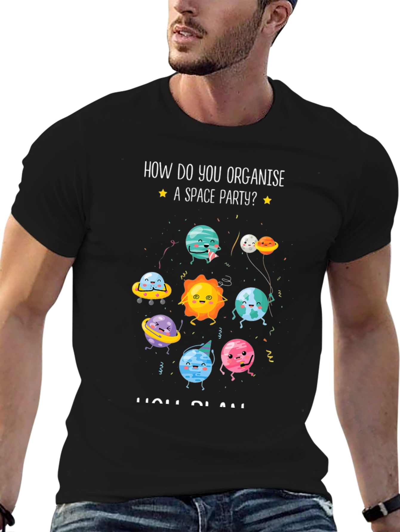 Space Party T-Shirt: How Do You Organise?