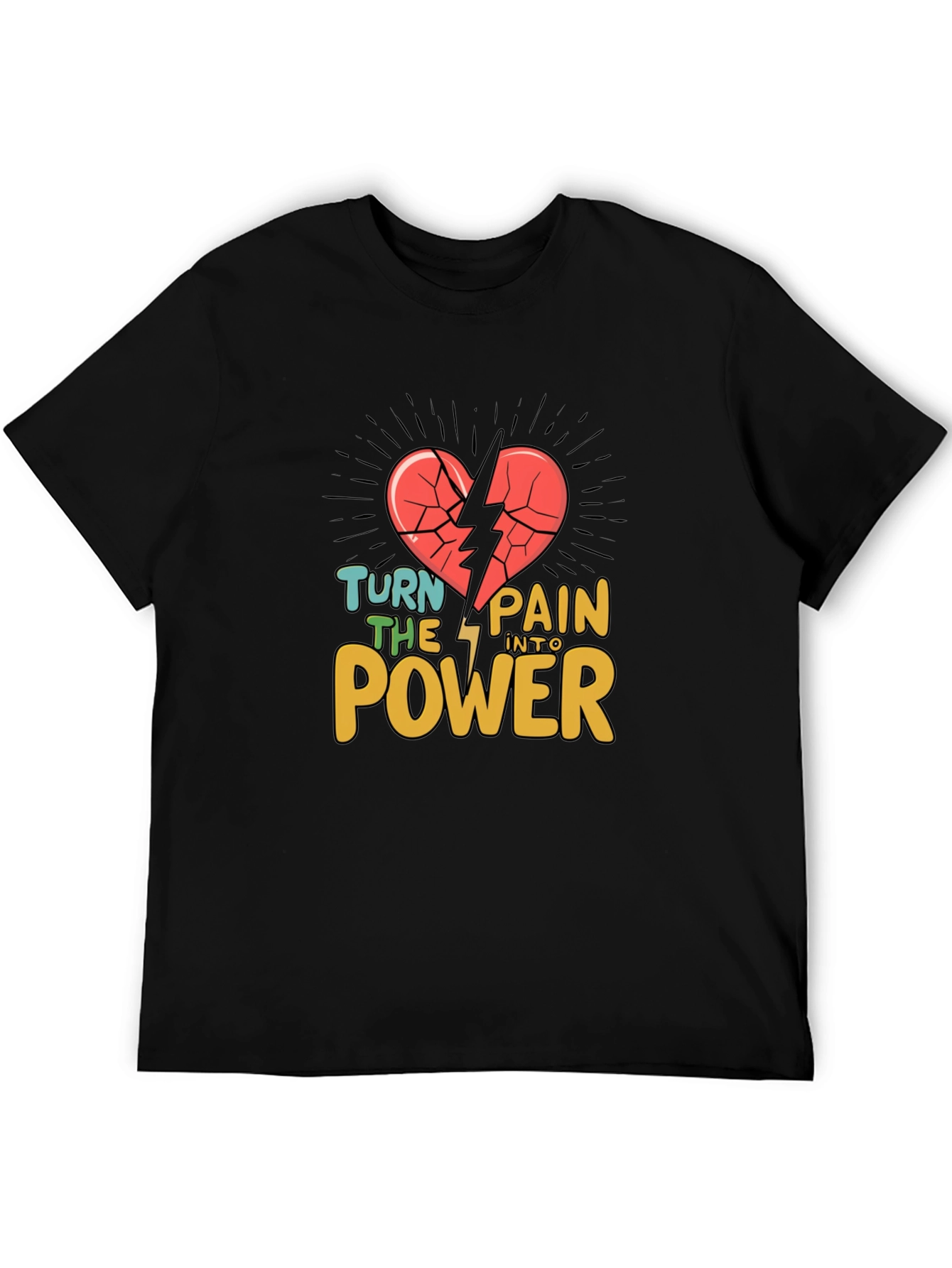 Turn Pain Into Power T-Shirt