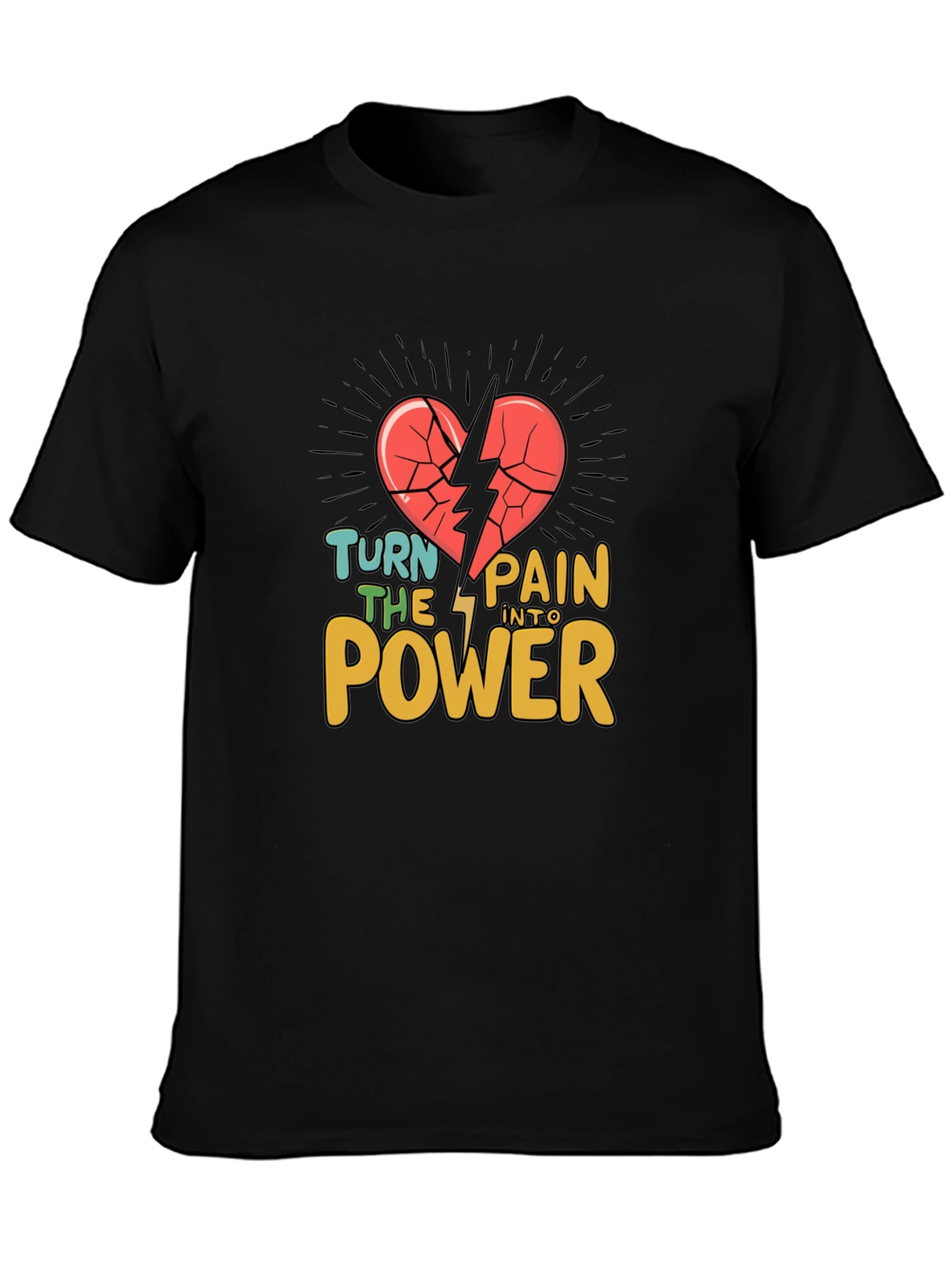 Turn Pain Into Power T-Shirt