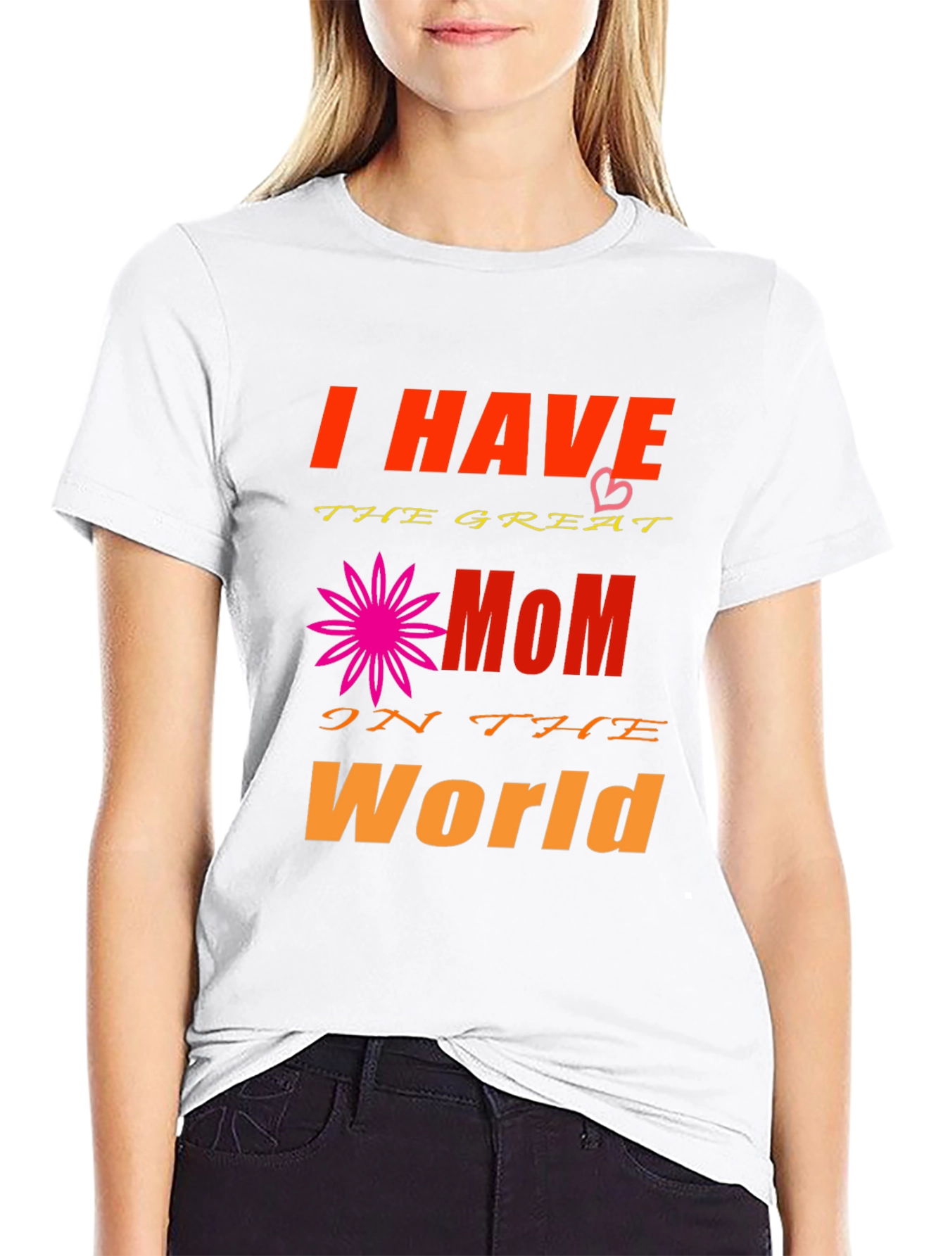 I Have The Greatest Mom T-Shirt - Black