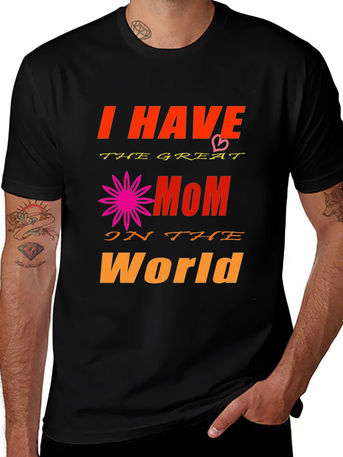 I Have The Greatest Mom T-Shirt - Black