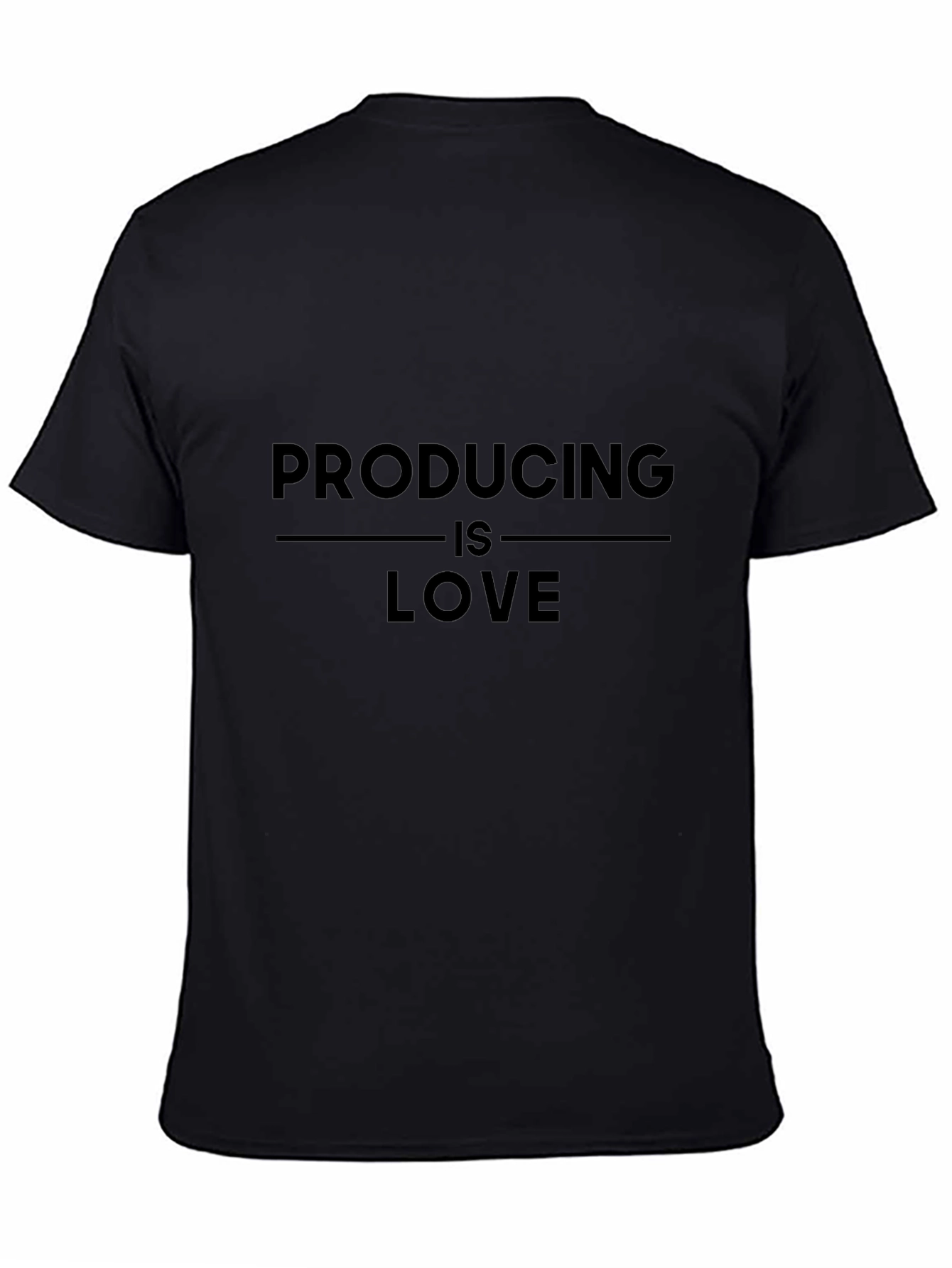 Producing is Love Black Graphic Tee Shirt