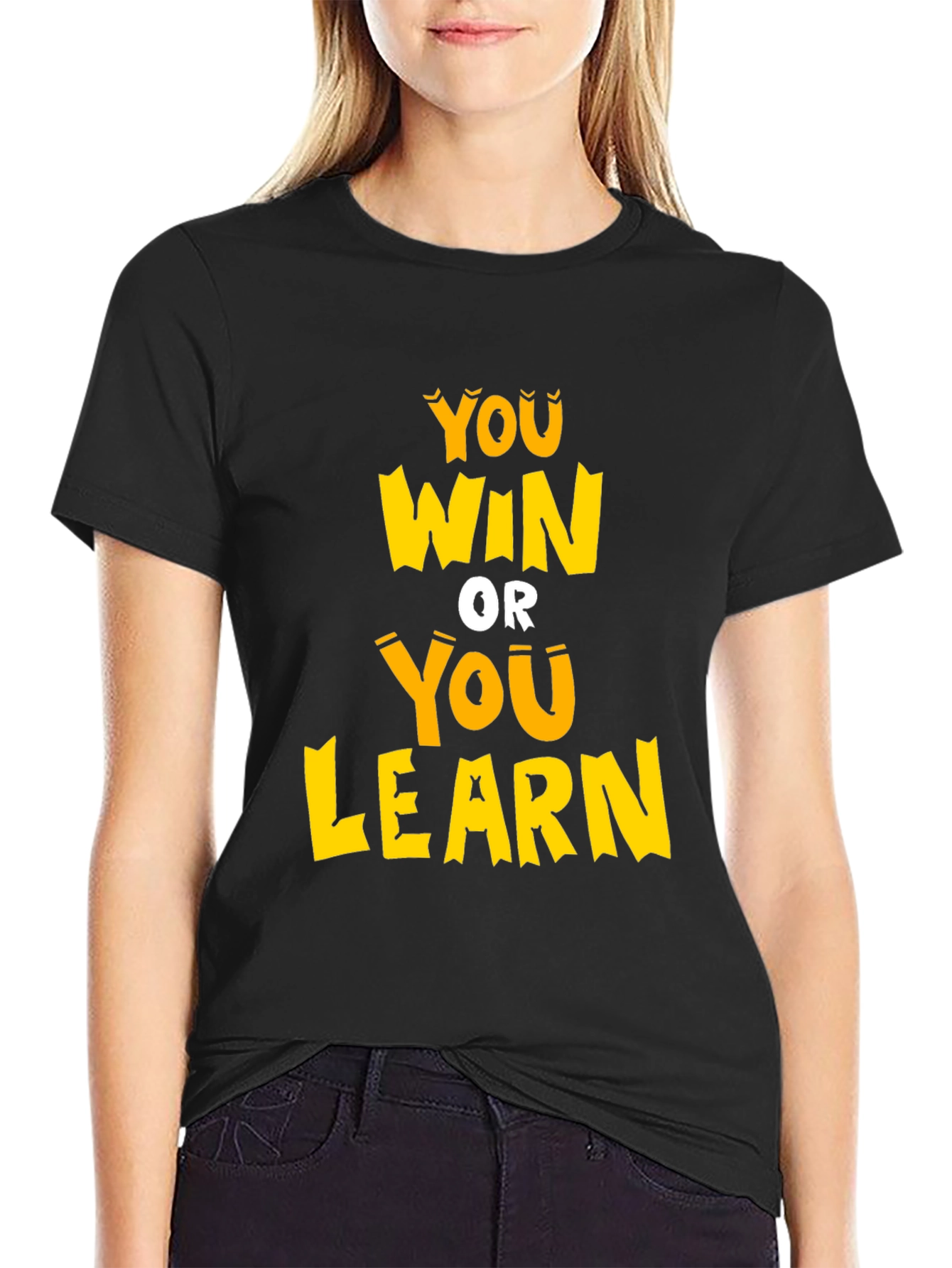 You Win or You Learn Graphic Tee