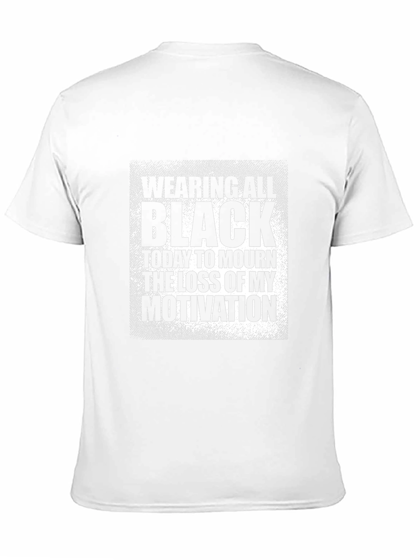 Black Humor T-Shirt: Loss of Motivation Graphic Tee