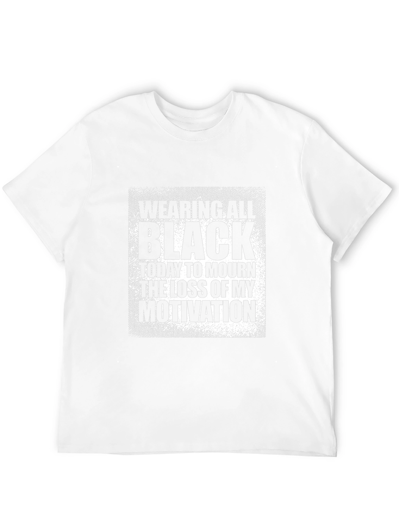 Black Humor T-Shirt: Loss of Motivation Graphic Tee