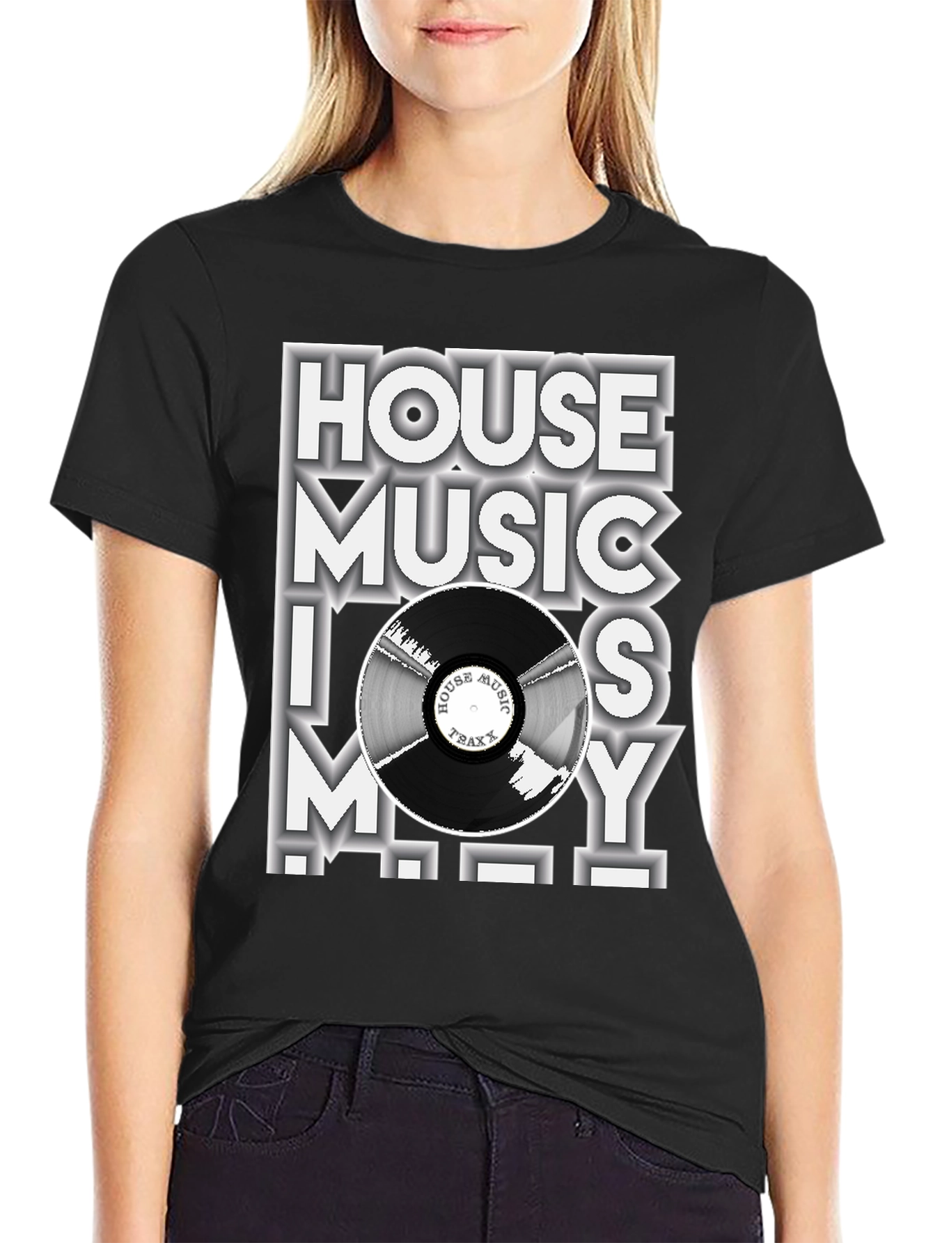 House Music T-Shirt - Music is My Life
