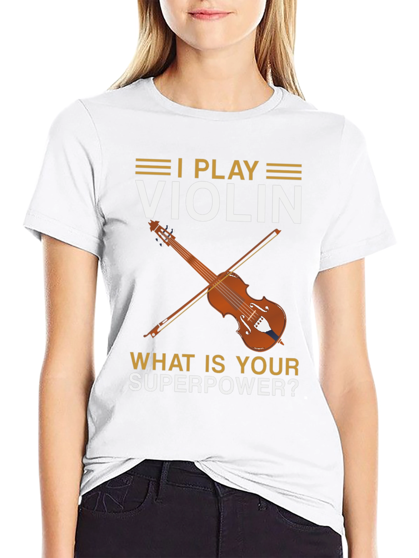 I Play Violin - Whats Your Superpower? T-Shirt