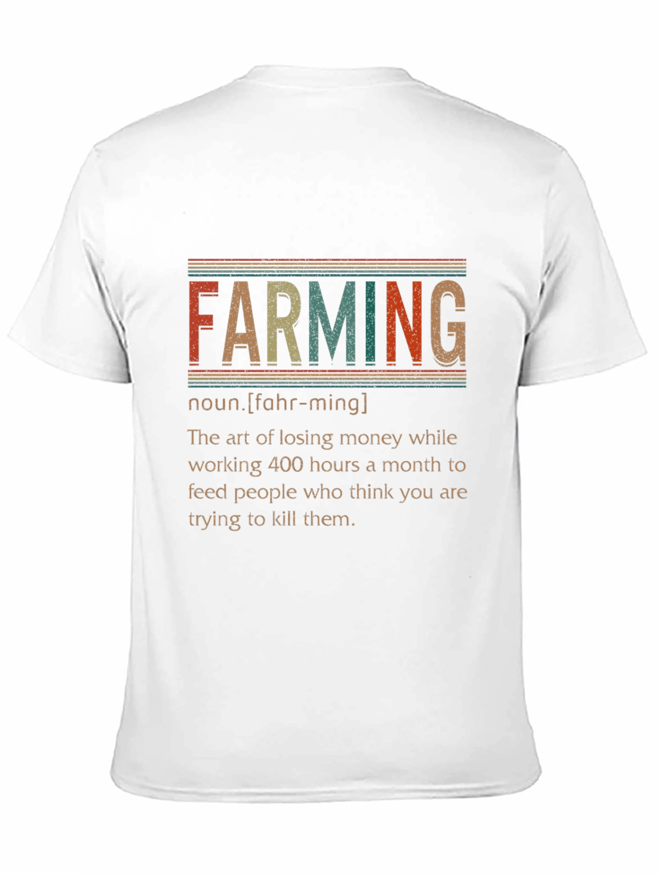 Farming Definition T-Shirt - Farmer Humor Tee