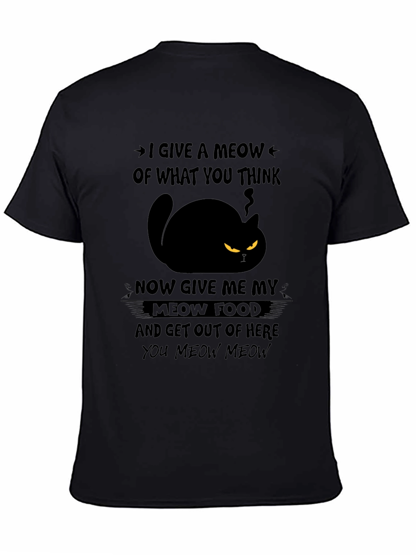 I Give a Meow Cat Graphic T-Shirt