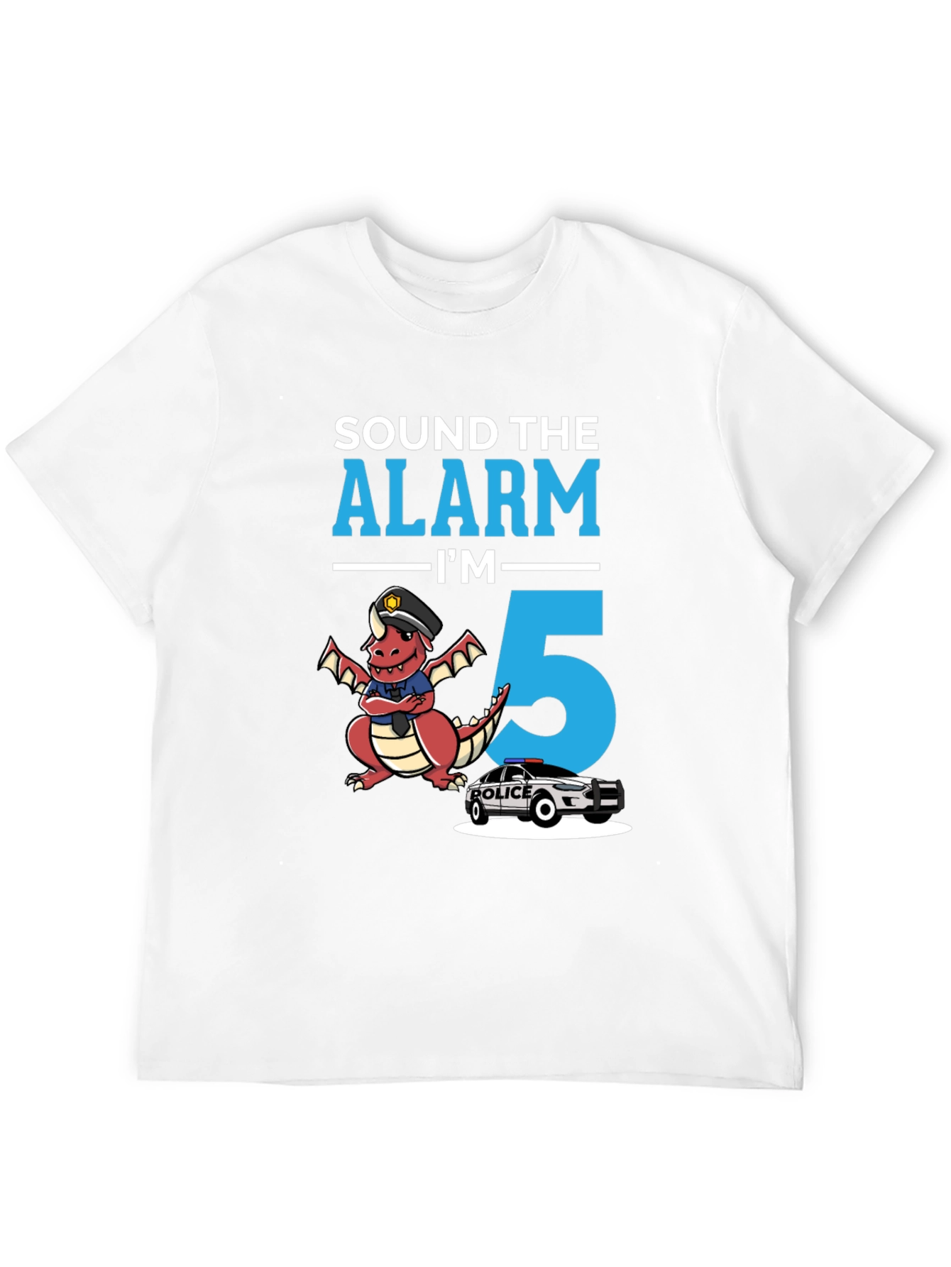 Sound the Alarm Im 5 T-Shirt