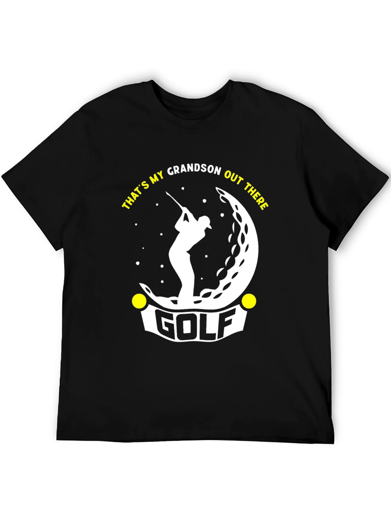 Thats My Grandson Out There Golf T-Shirt