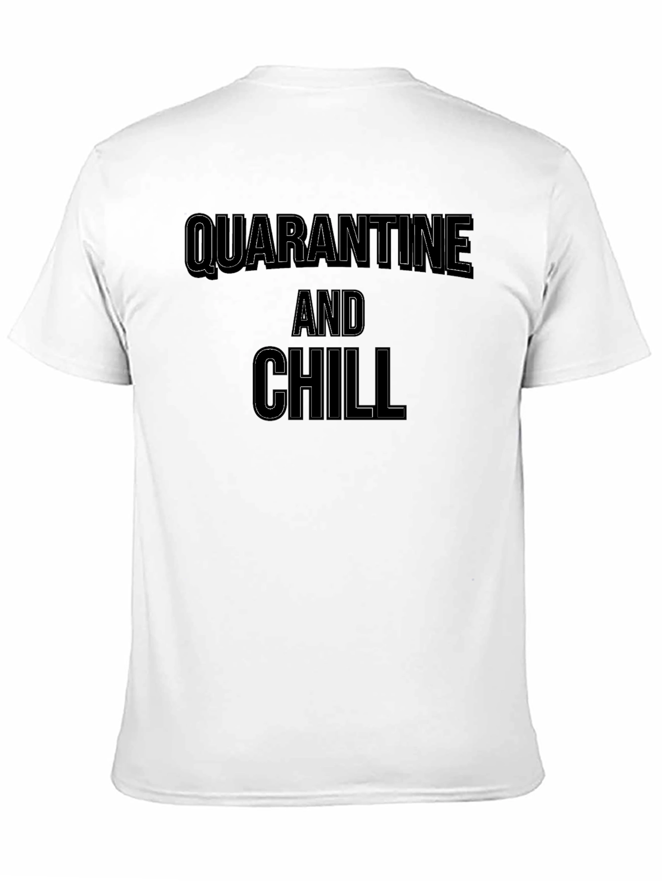 Quarantine and Chill Black Graphic Tee