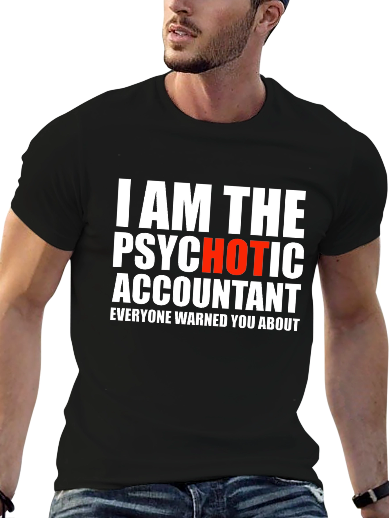 Psychotic Accountant Graphic Tee - Novelty Humor T-Shirt