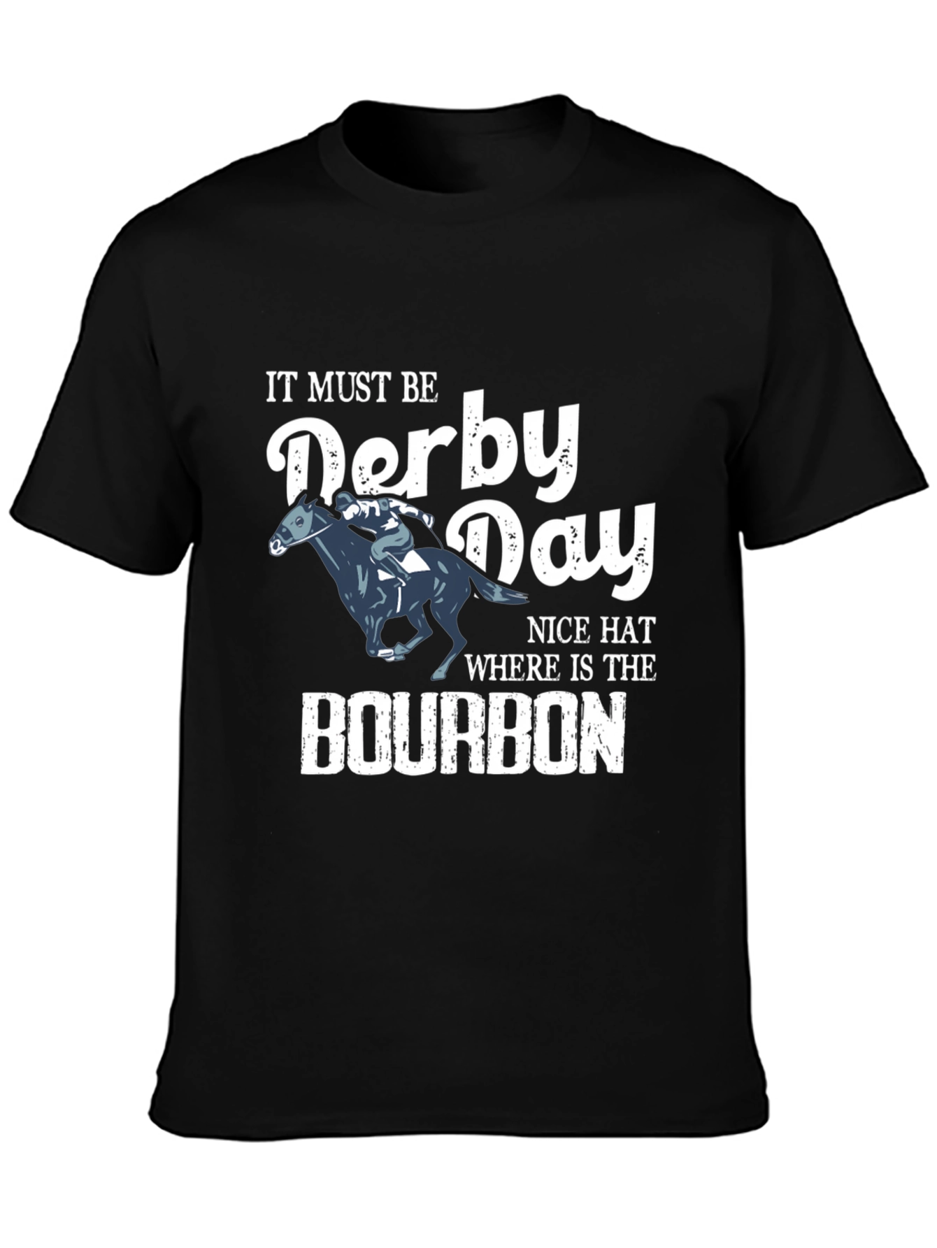 Derby Day T-Shirt Bourbon Humor