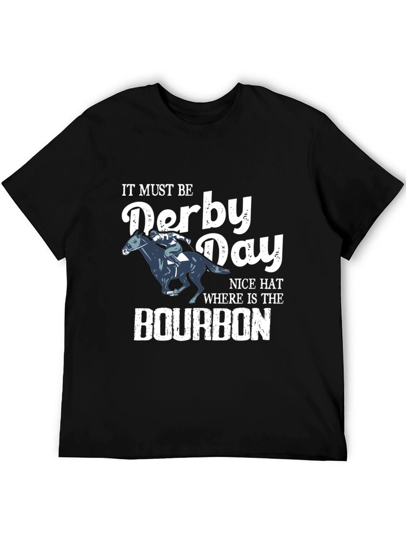 Derby Day T-Shirt Bourbon Humor