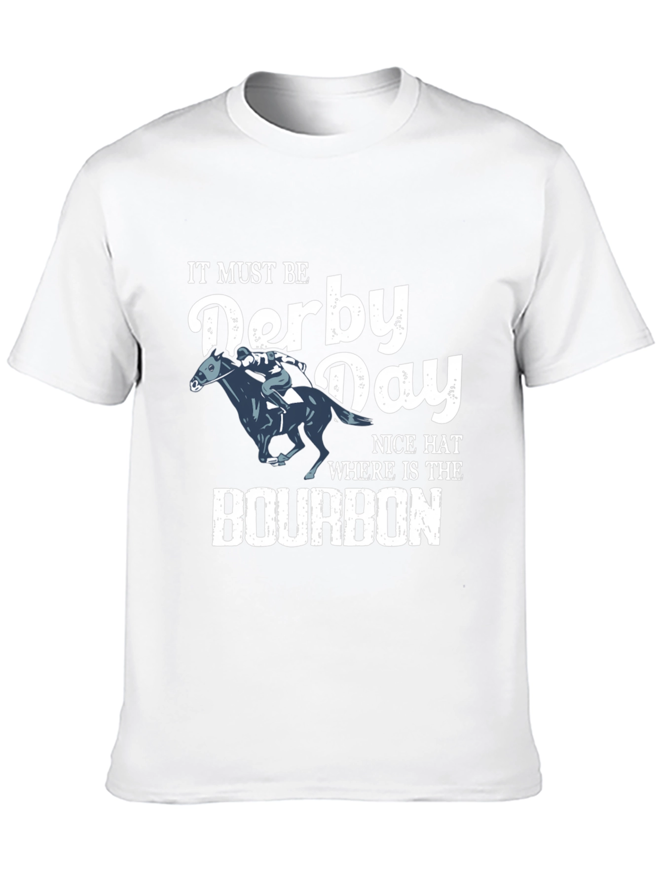Derby Day T-Shirt Bourbon Humor