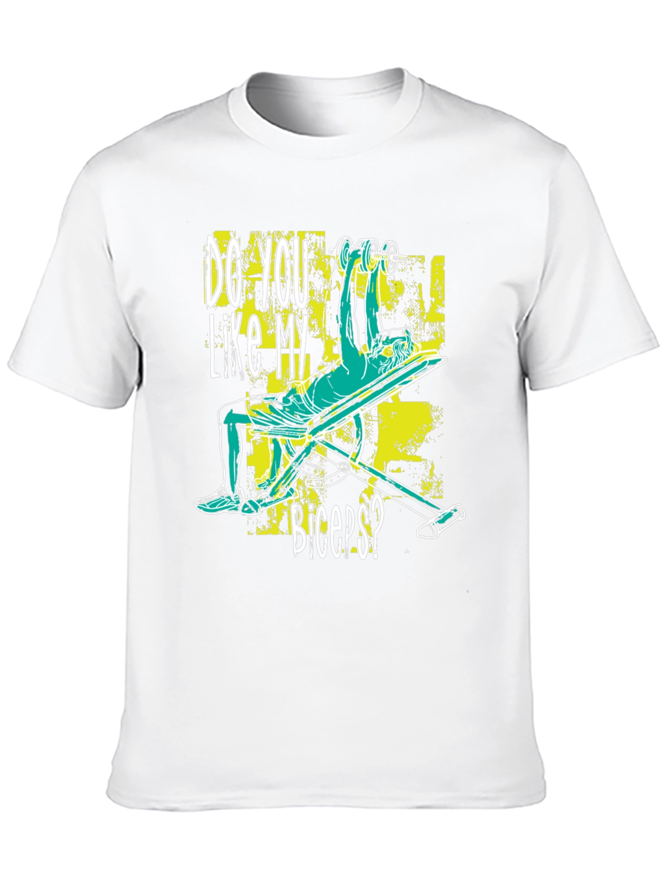 Do You Like My Biceps? Graphic Tee