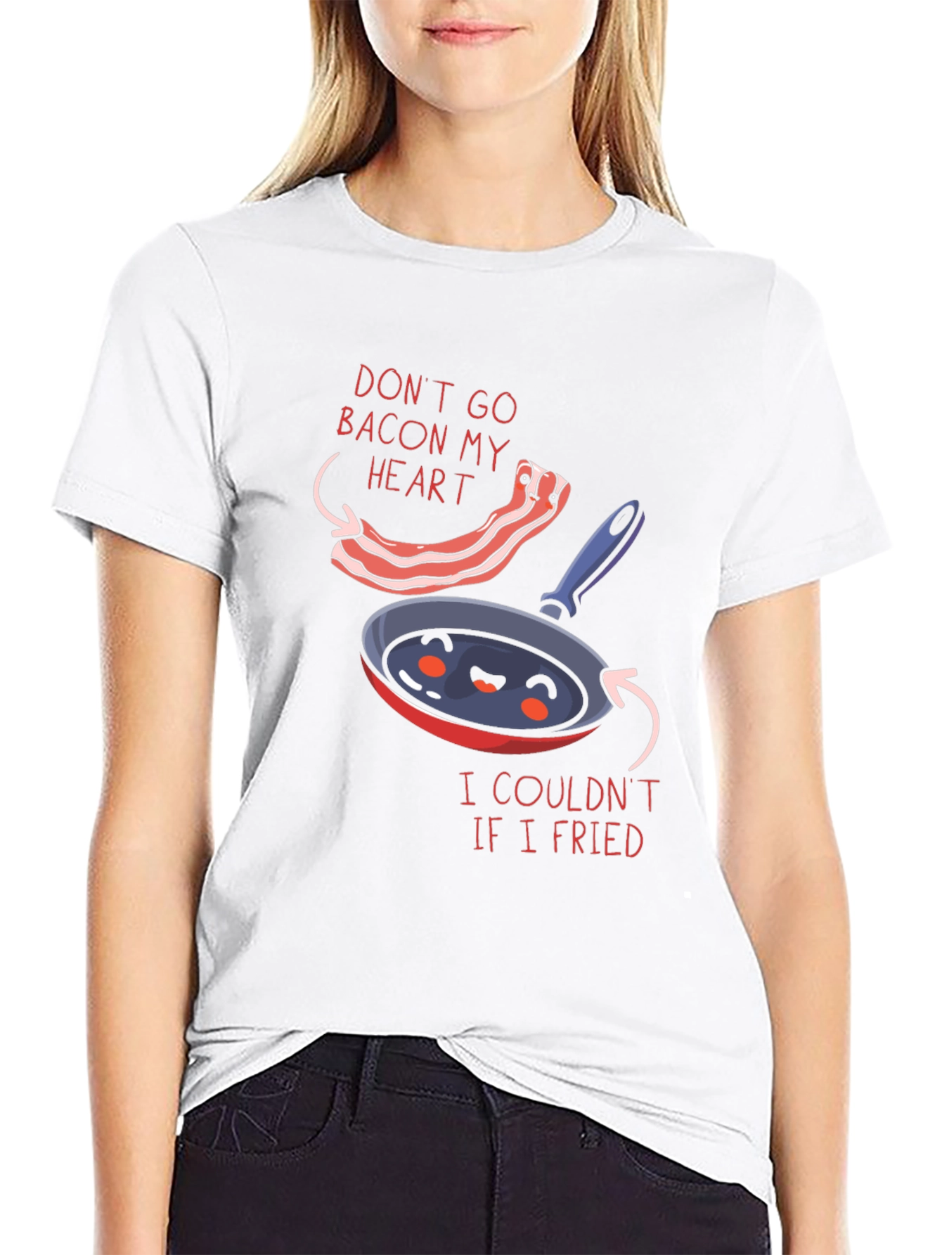 Funny Dont Go Bacon My Heart Graphic T-Shirt