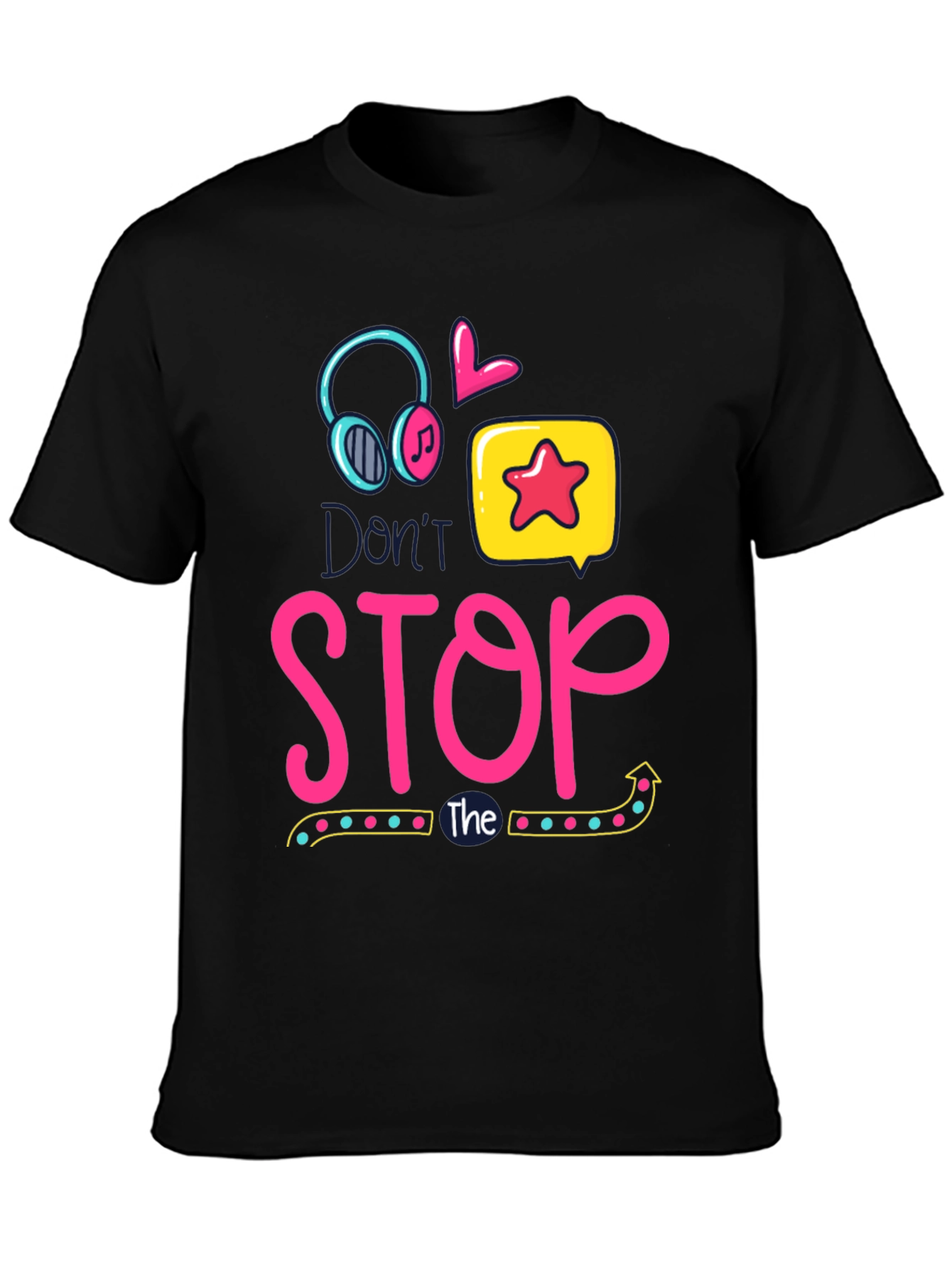 Dont Stop the Music T-Shirt