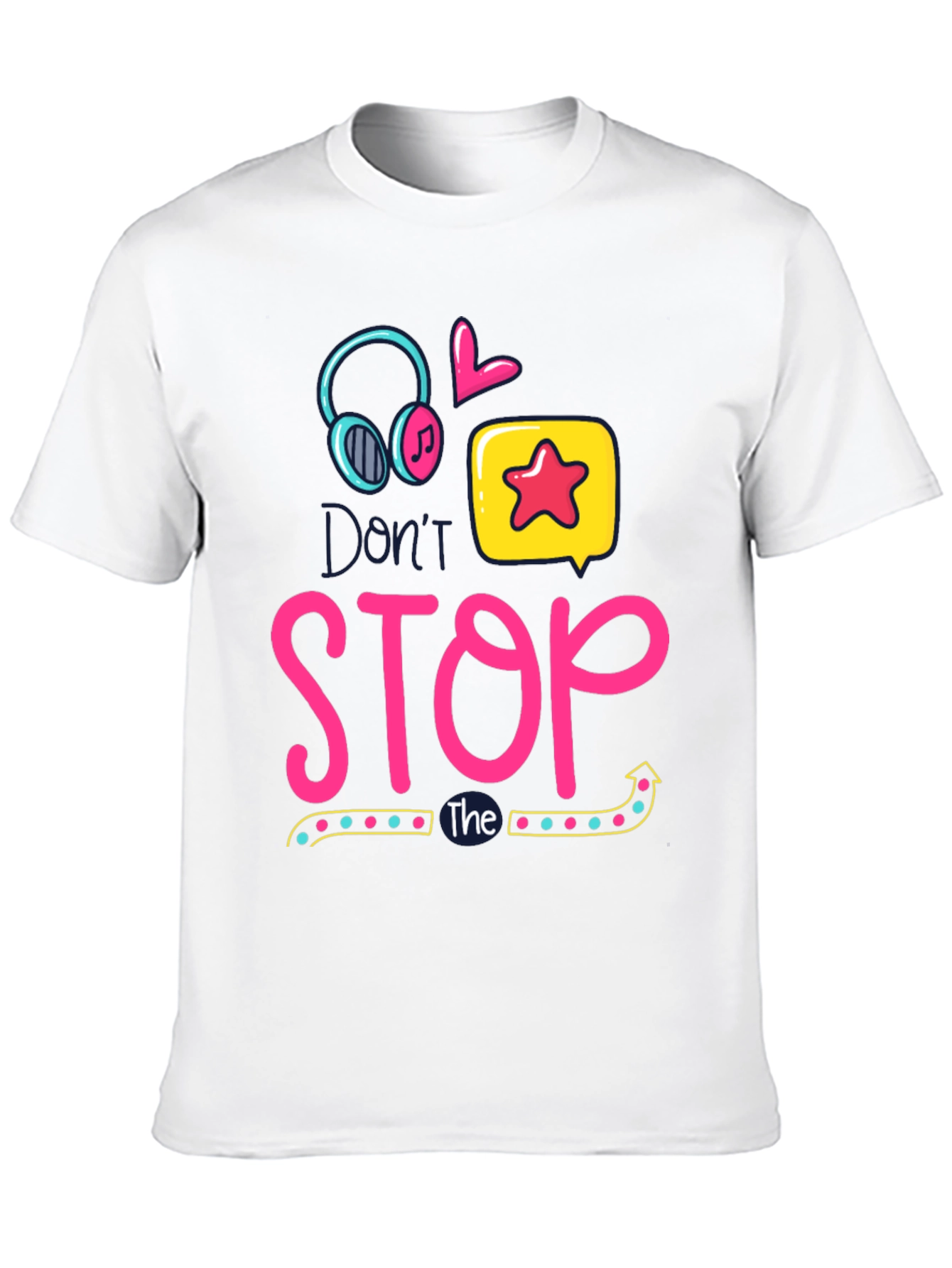 Dont Stop the Music T-Shirt
