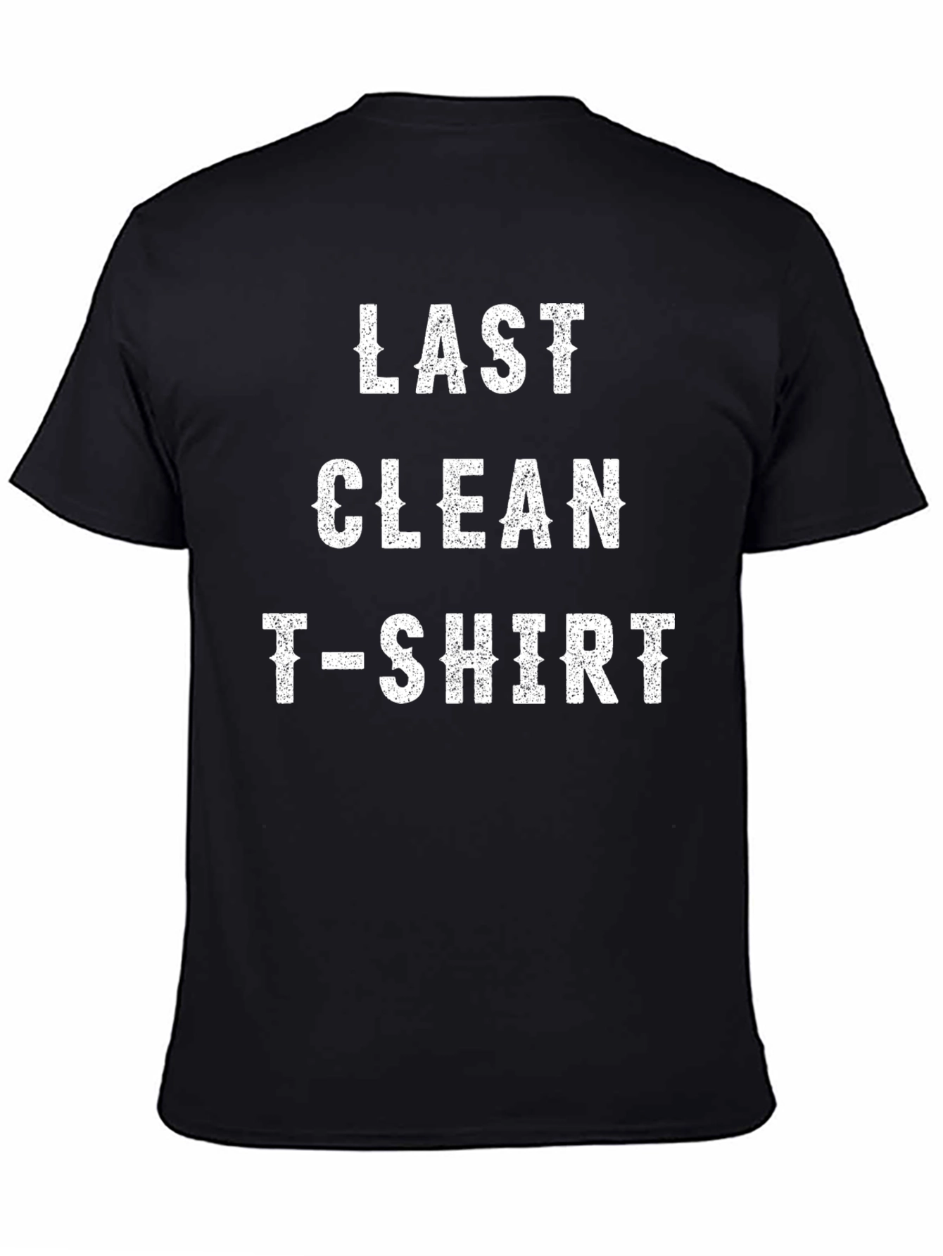 Last Clean T-Shirt Graphic Novelty Tee