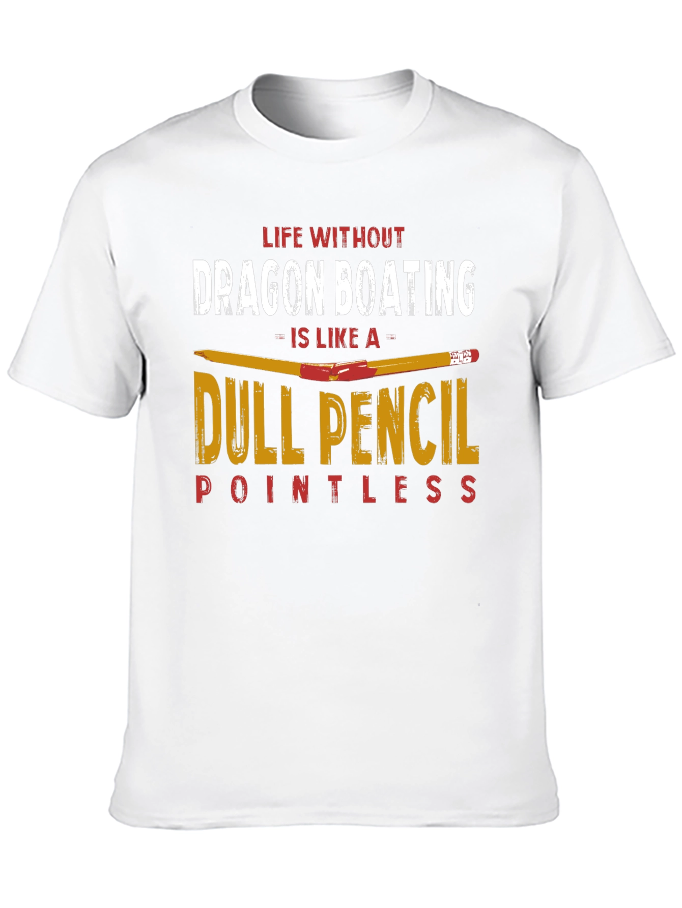 Dragon Boating Dull Pencil T-Shirt