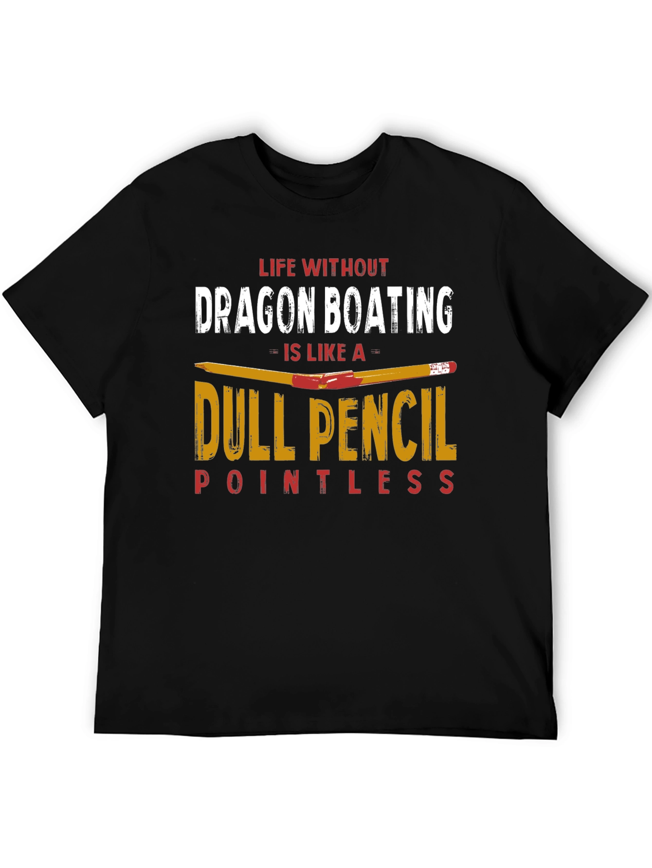 Dragon Boating Dull Pencil T-Shirt