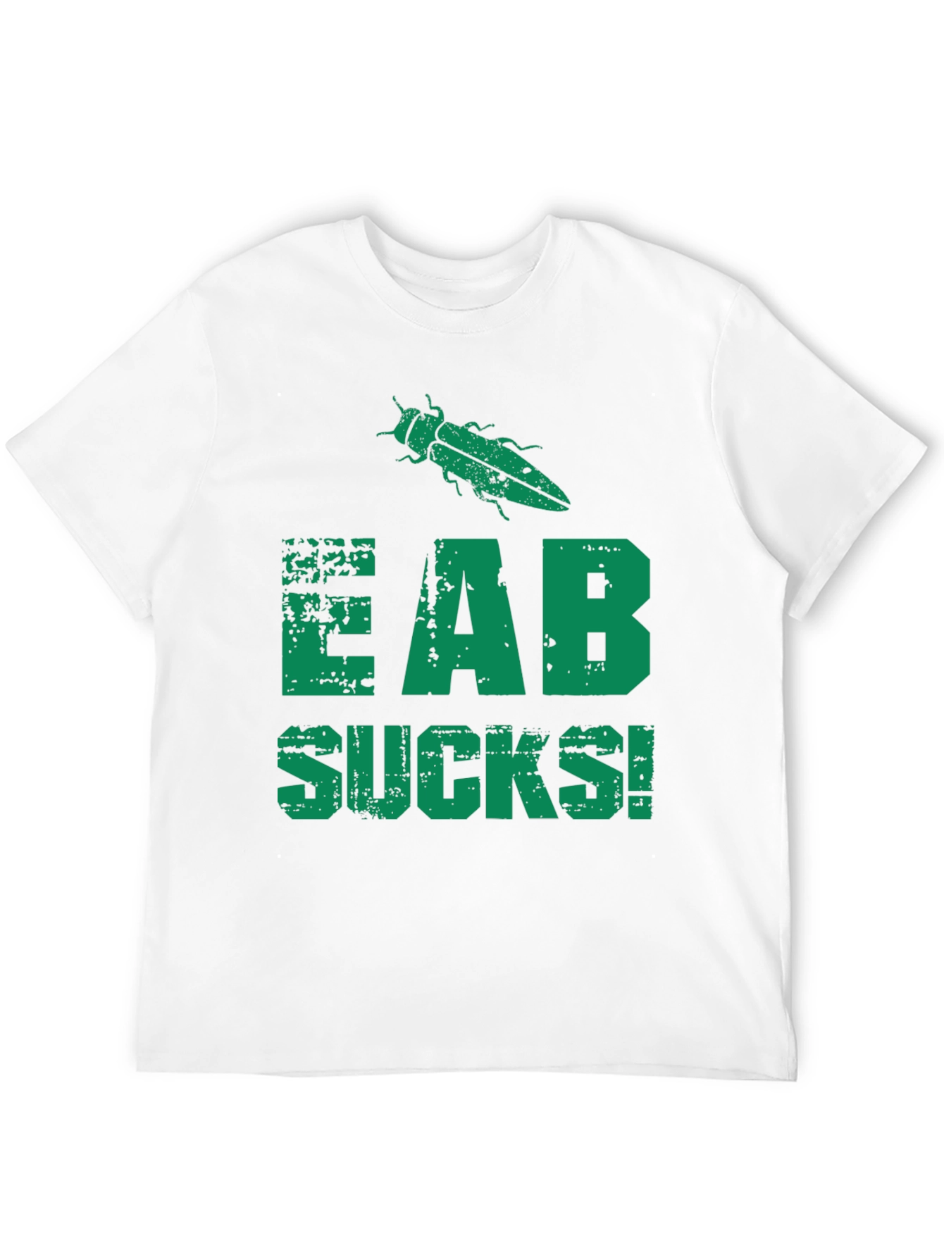 EAB Sucks! Emerald Ash Borer T-Shirt