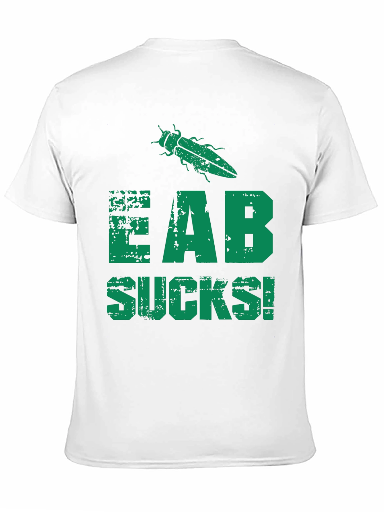 EAB Sucks! Emerald Ash Borer T-Shirt