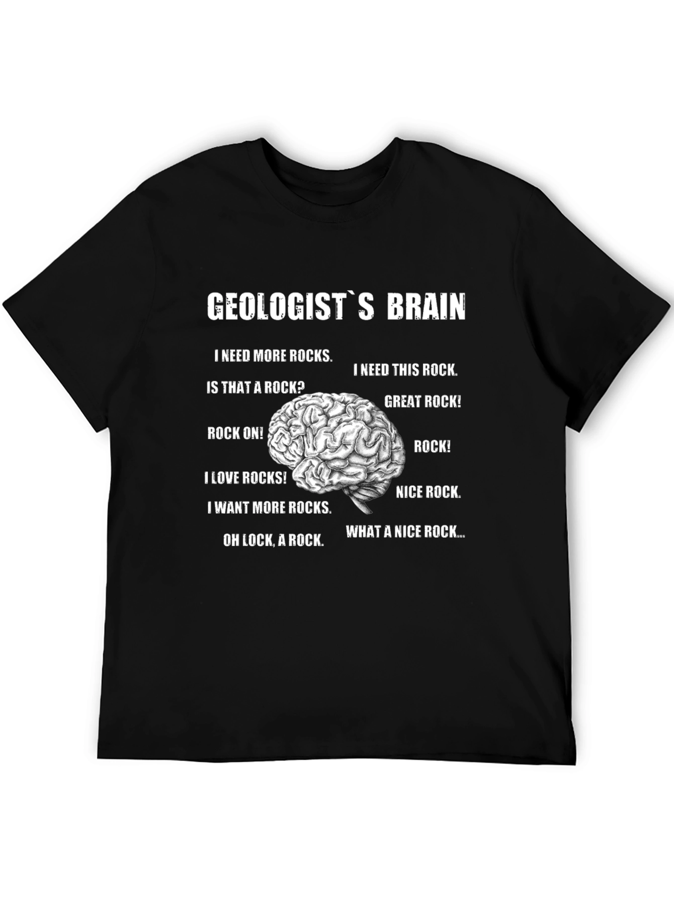 Geologists Brain Graphic T-Shirt