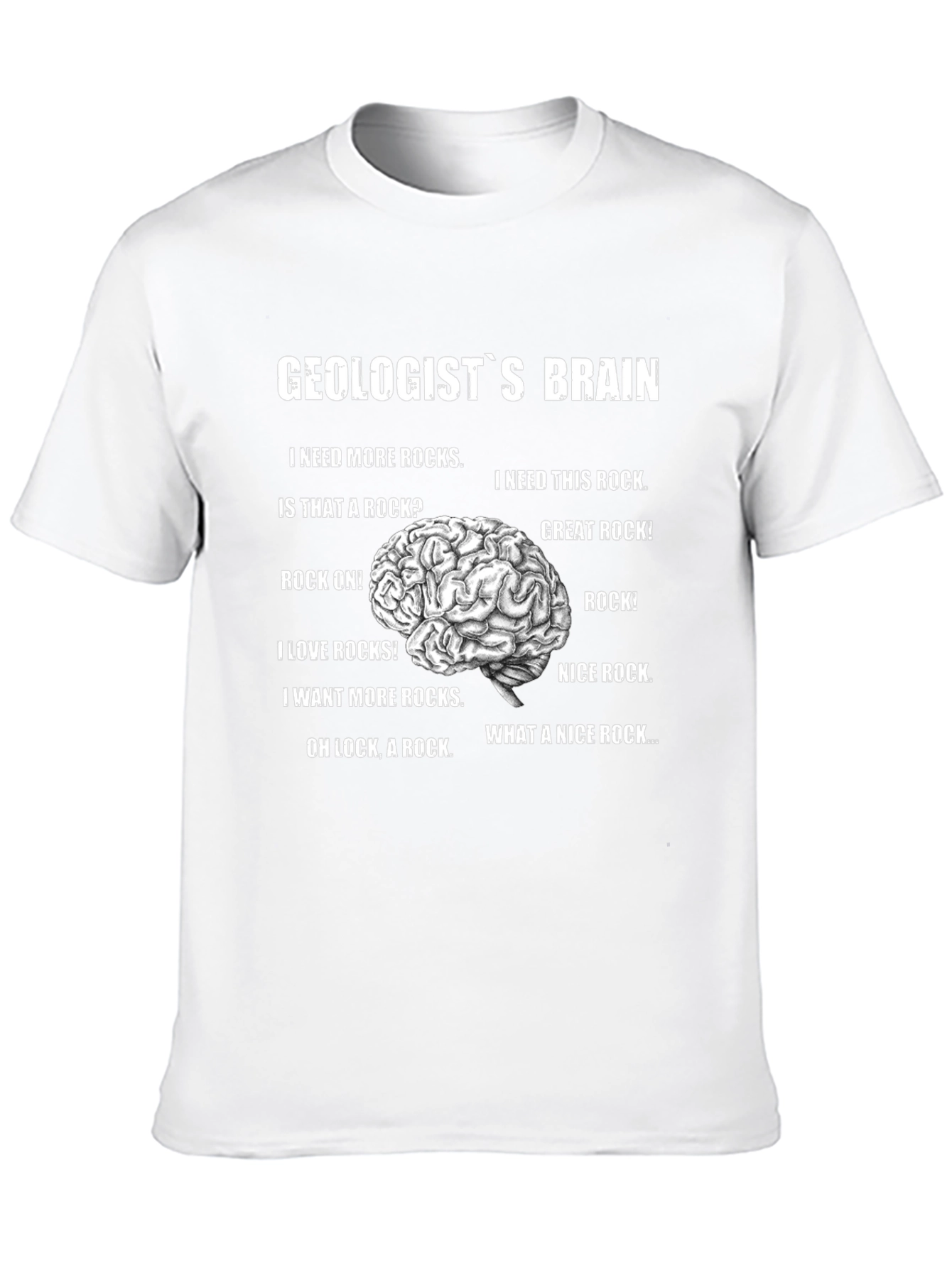 Geologists Brain Graphic T-Shirt