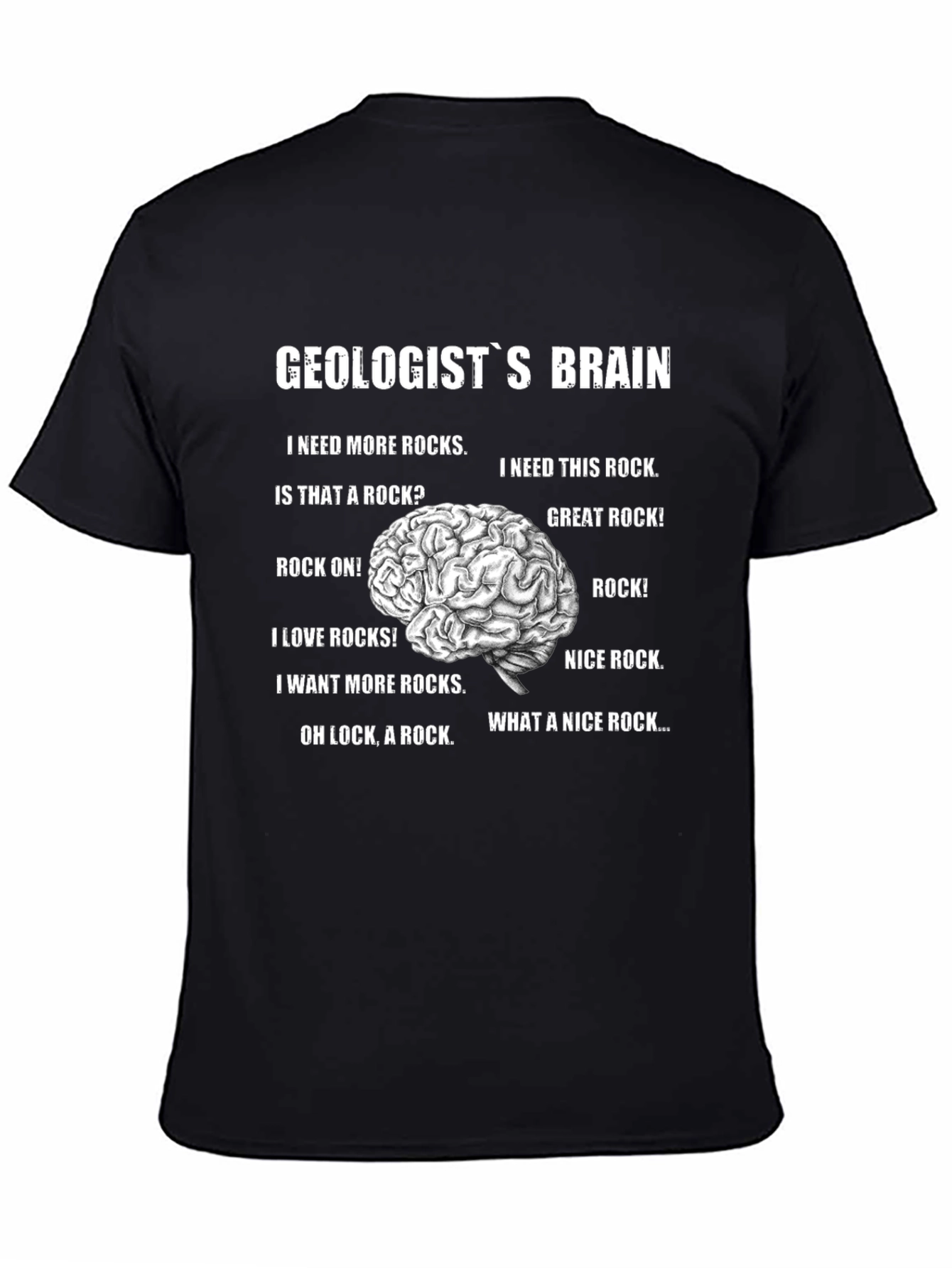 Geologists Brain Graphic T-Shirt