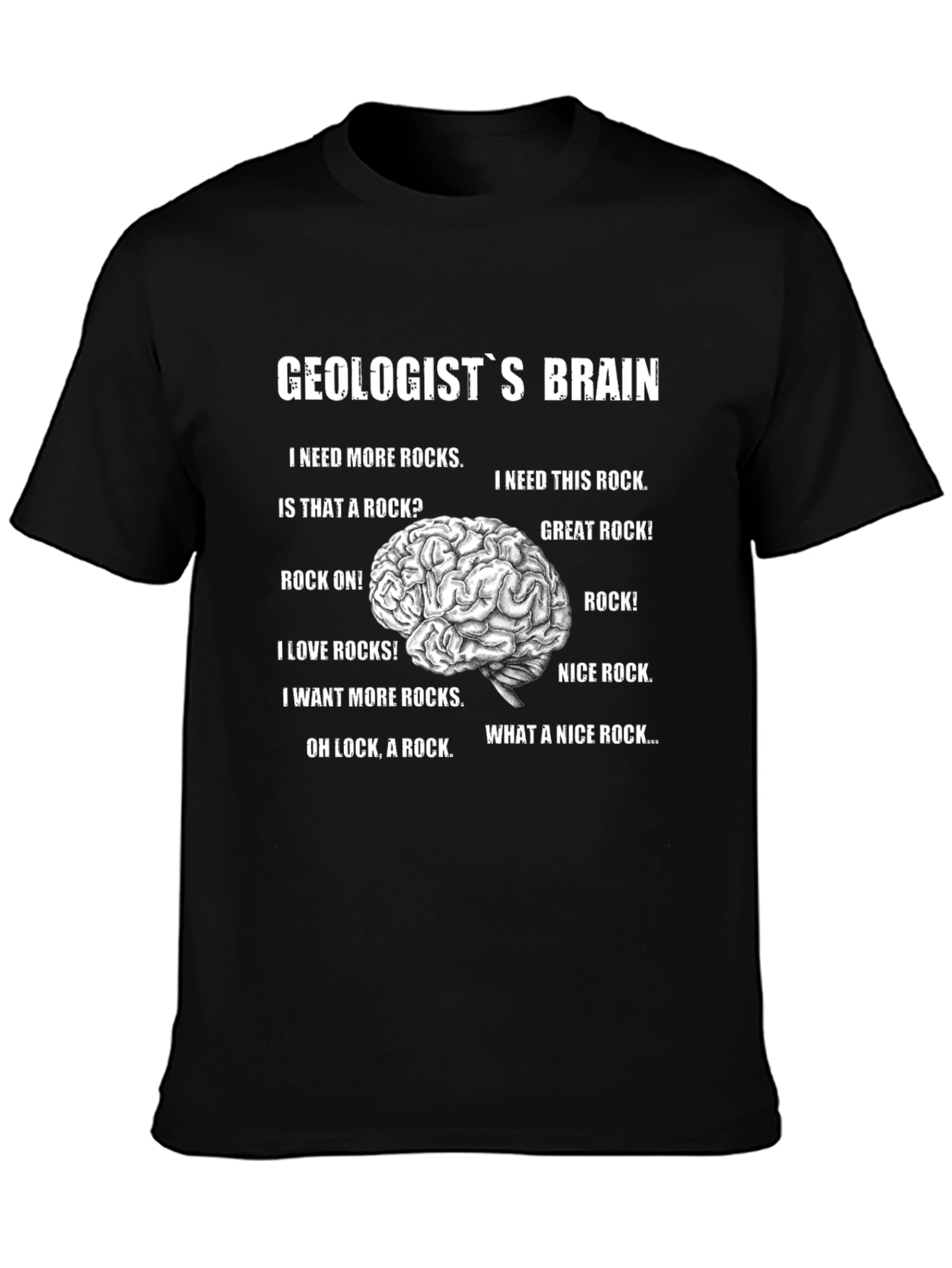 Geologists Brain Graphic T-Shirt