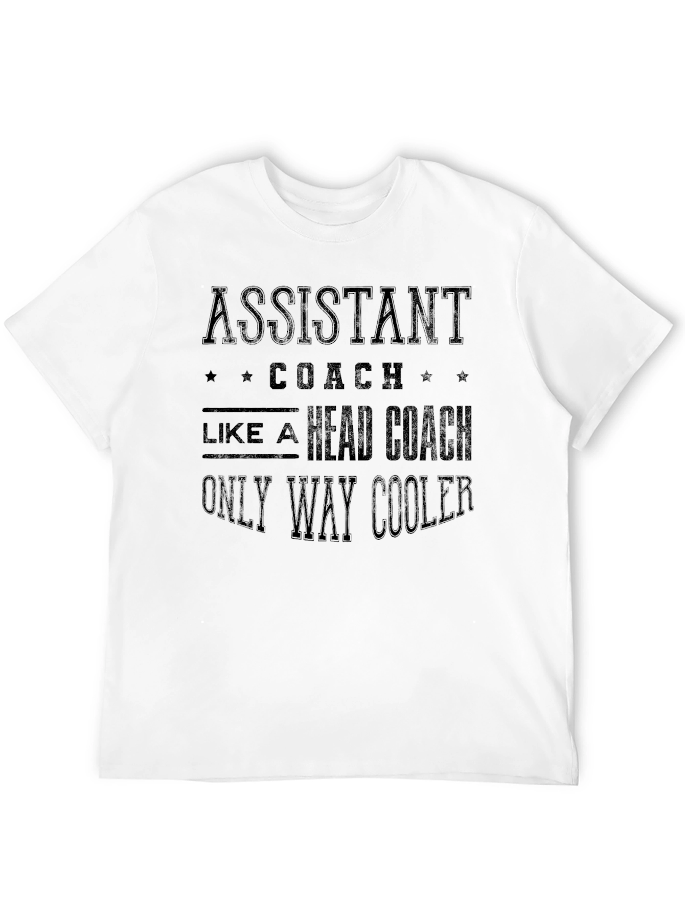Assistant Coach T-Shirt - Only Way Cooler