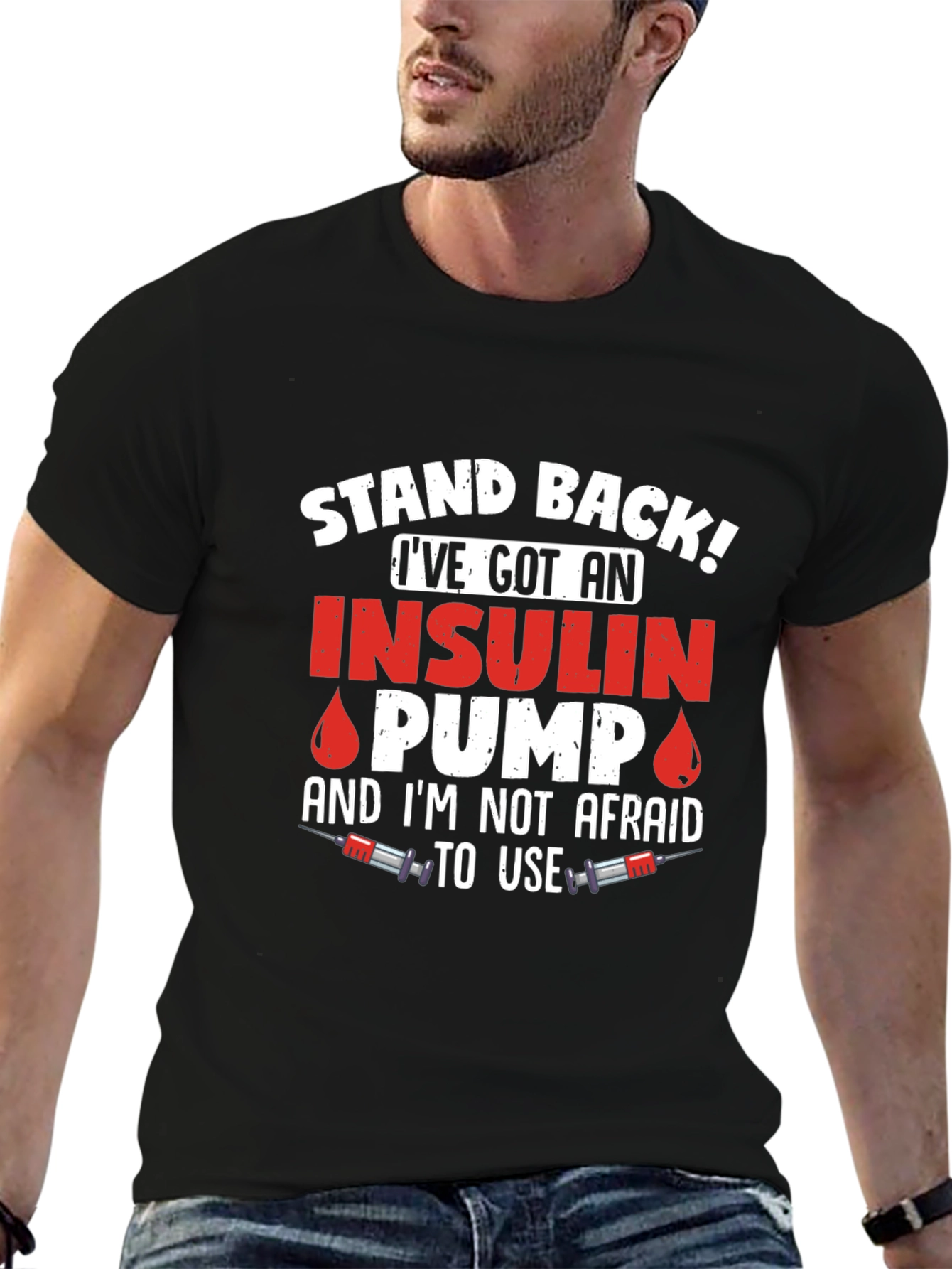 Insulin Pump T-Shirt: Stand Back Slogan Tee