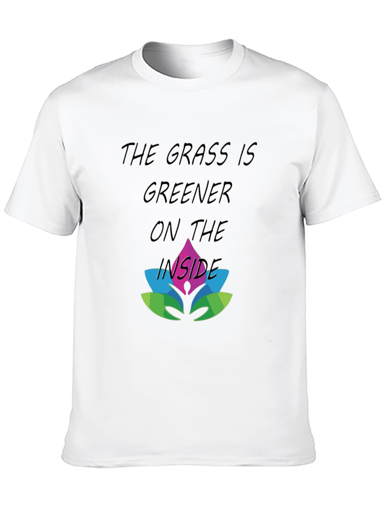 The Grass Is Greener Inside T-Shirt