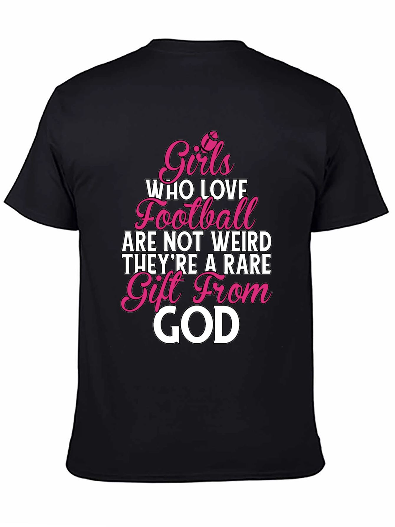 Girls Who Love Football T-Shirt - Rare Gift Tee