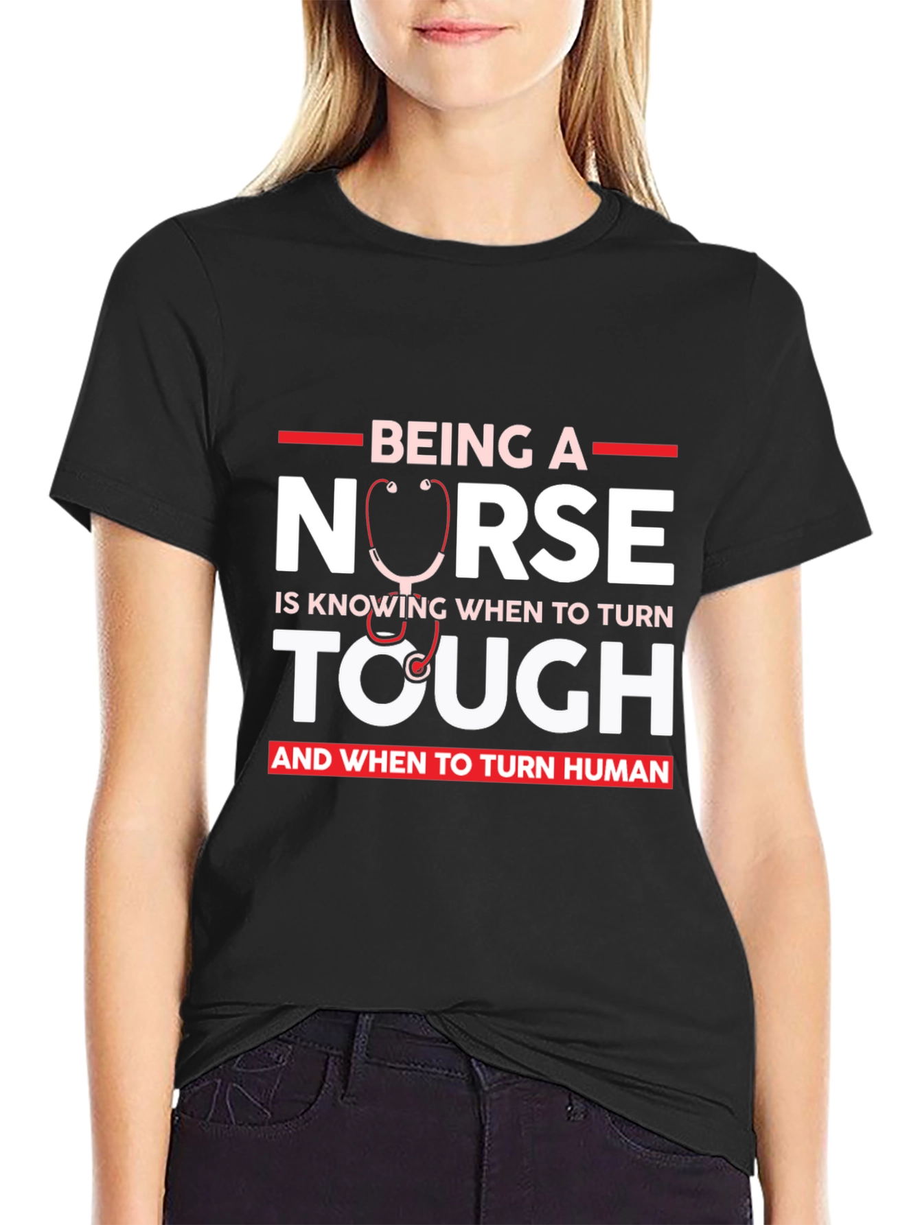 Nurse Tough & Human T-Shirt