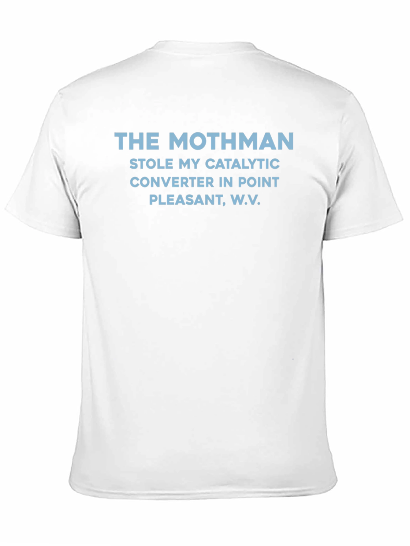 Mothman Catalytic Converter T-Shirt