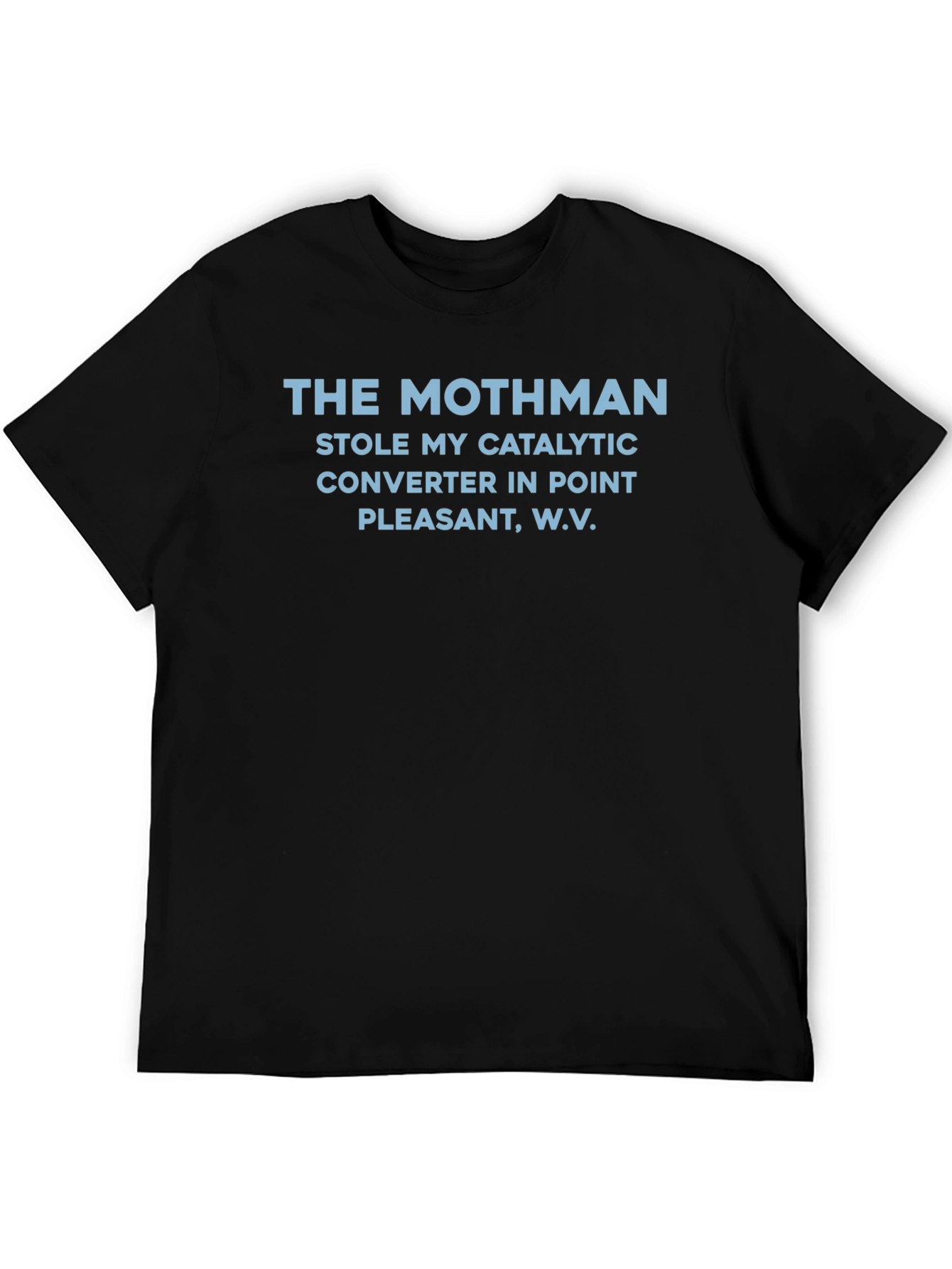 Mothman Catalytic Converter T-Shirt