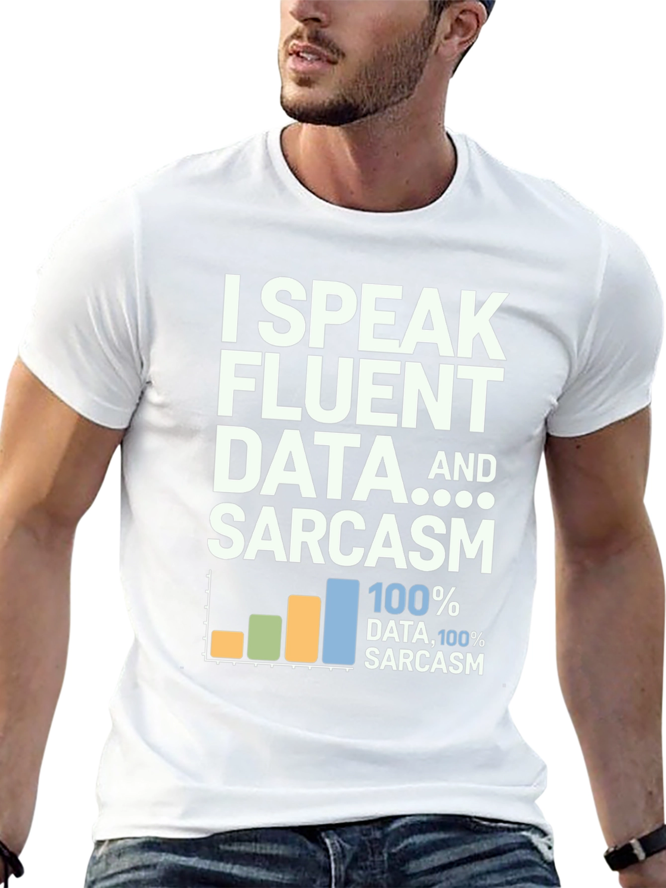 Data & Sarcasm T-Shirt: Speak Fluent Data Tee