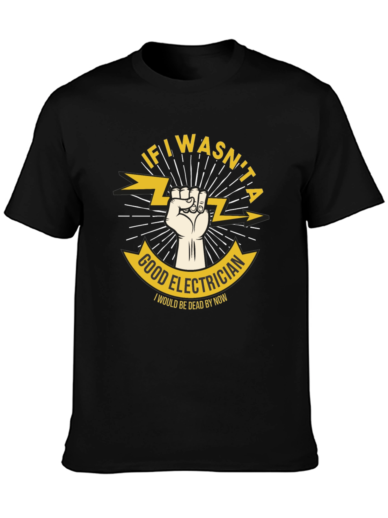 Good Electrician Graphic T-Shirt - Humor Tee