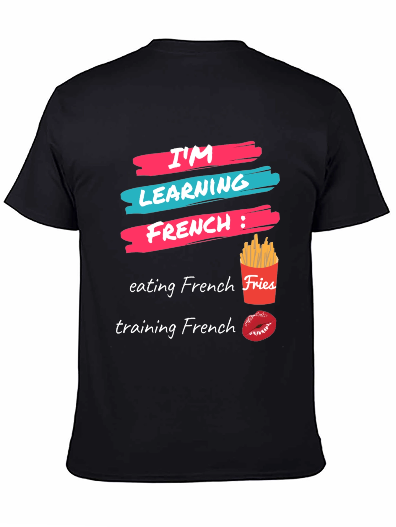 Im Learning French T-Shirt