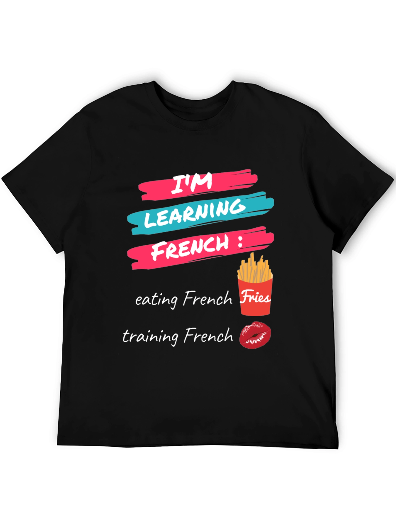 Im Learning French T-Shirt