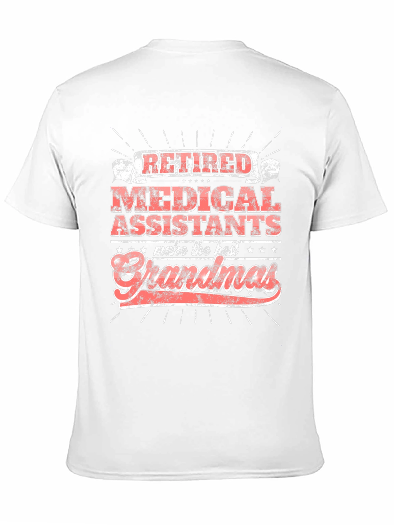 Retired Medical Assistant Grandma T-Shirt