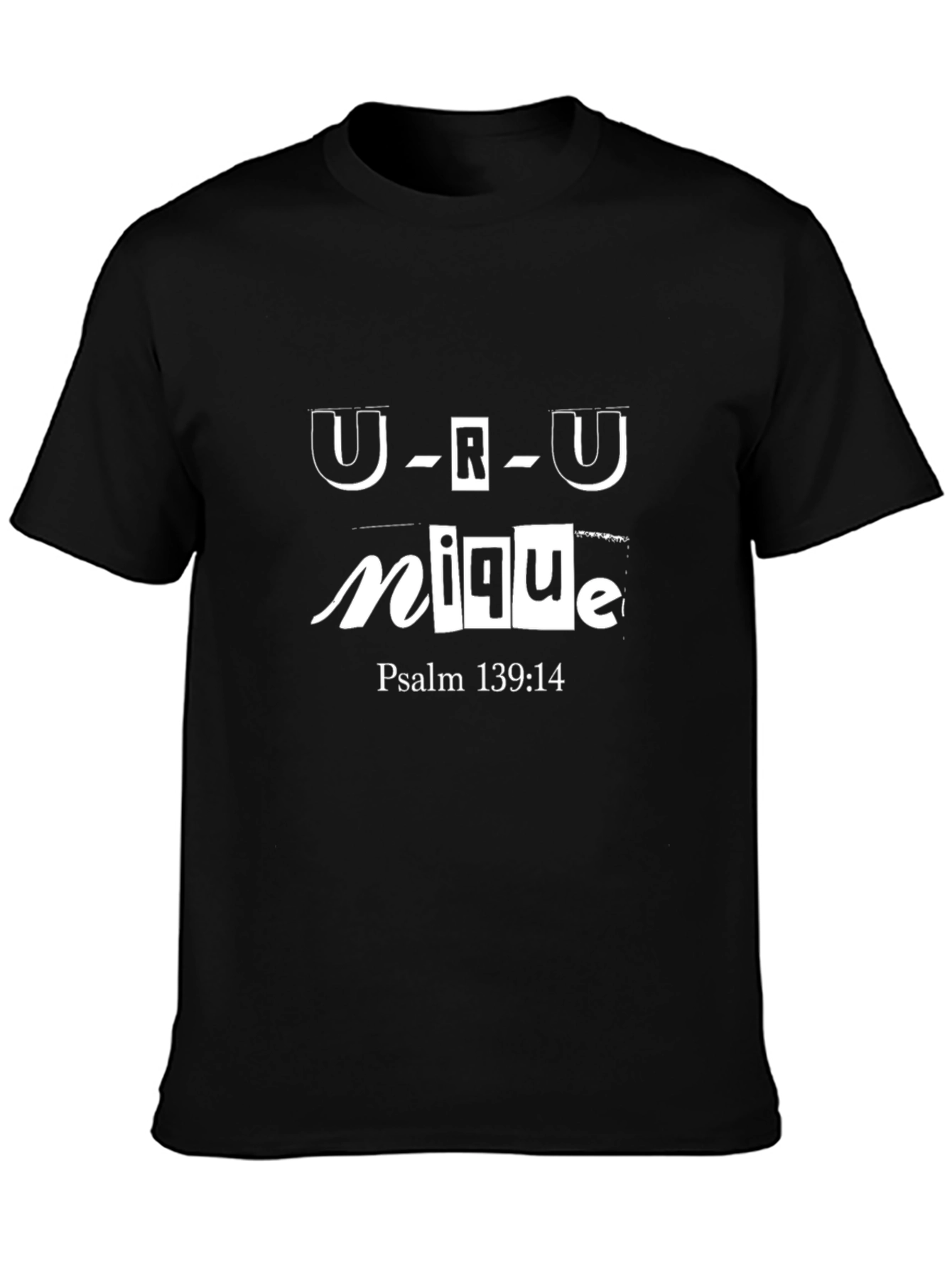 U-R-U nique Psalm 139:14 Black Graphic T-Shirt